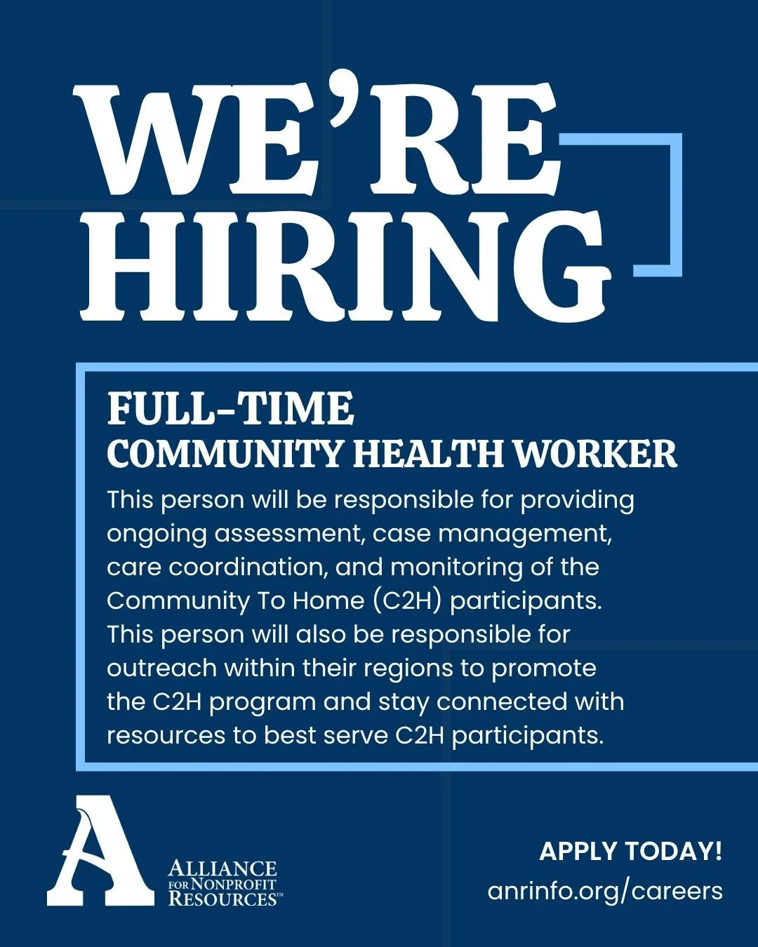 We're hiring a full-time Community Health Worker!

This person will be responsible for providing ongoing assessment, case management, care coordination, and monitoring of the Community To Home (C2H) participants. This person will also be responsible 