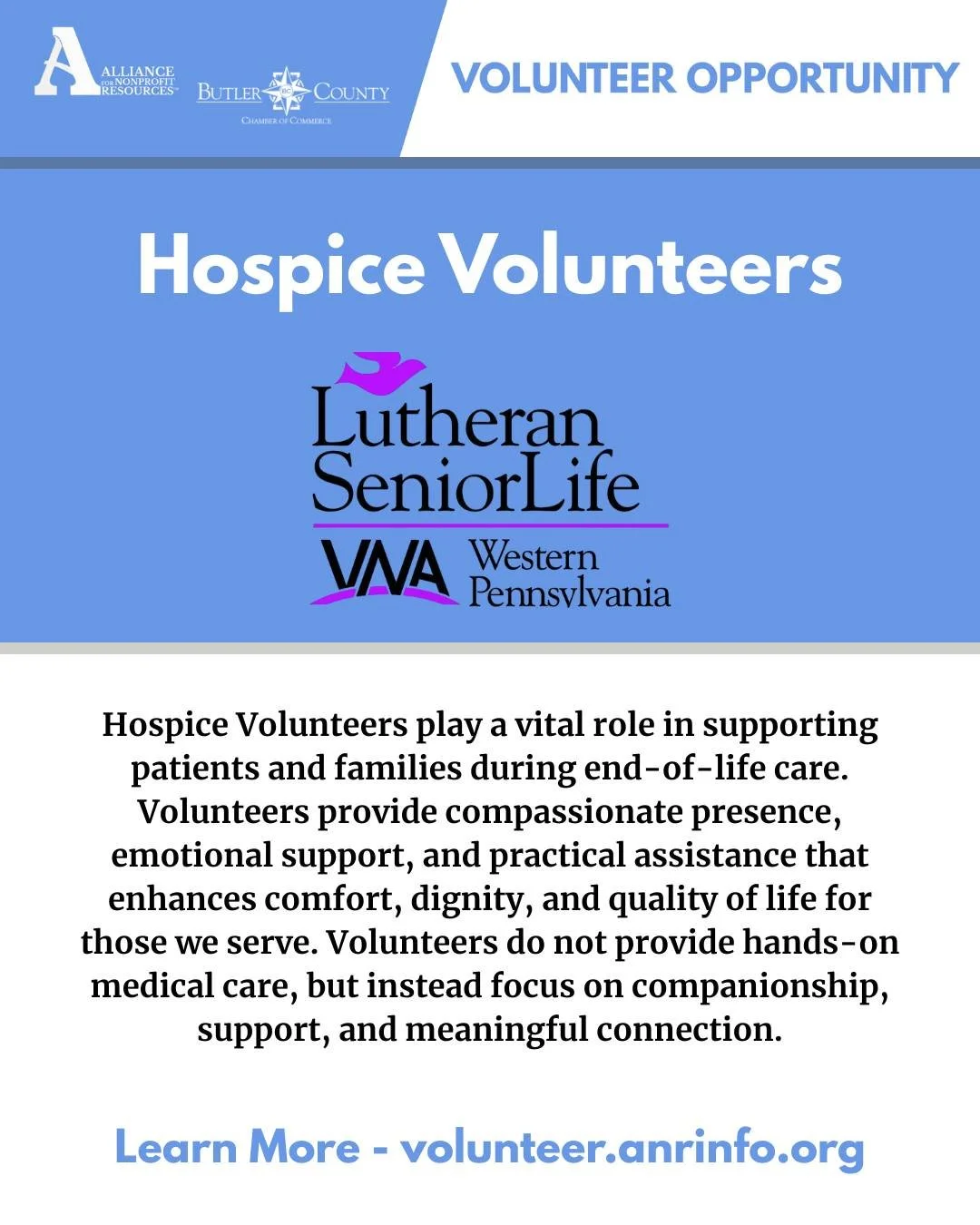 Volunteer Opportunity Available! VNA Western PA is looking for hospice volunteers to play a vital role in supporting patients and families during end-of-life care. Volunteers with VNA Western PA provide compassionate presence, emotional support, and 