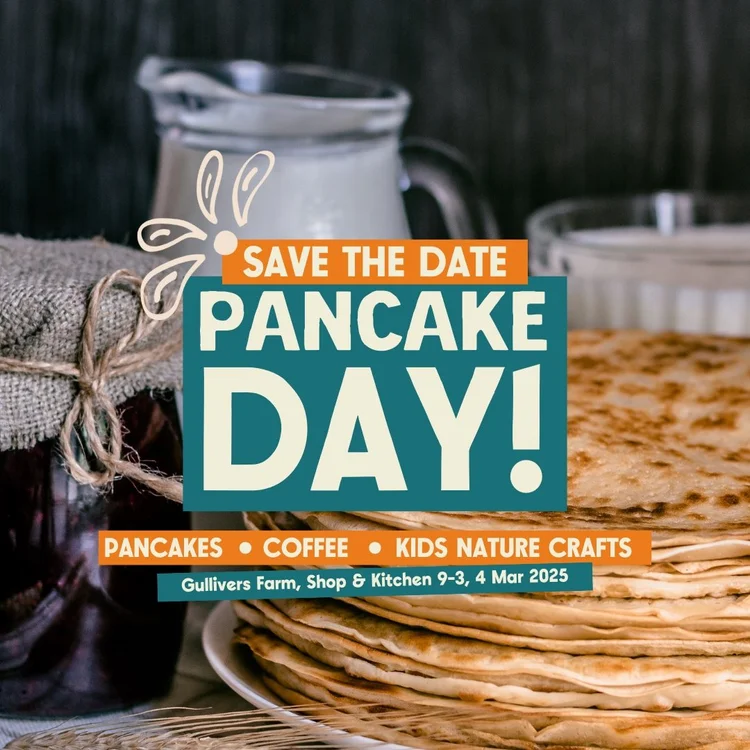 Pancake Day at Gullivers Farm Shop & Kitchen! — Gullivers Farm Shop