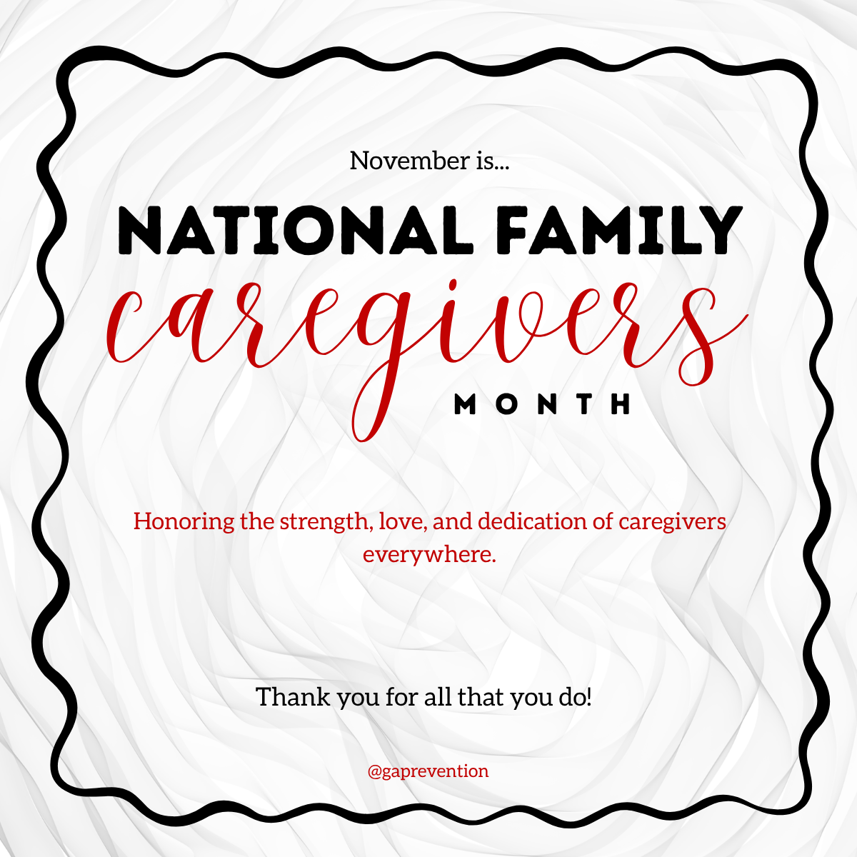 National Family Caregivers Month