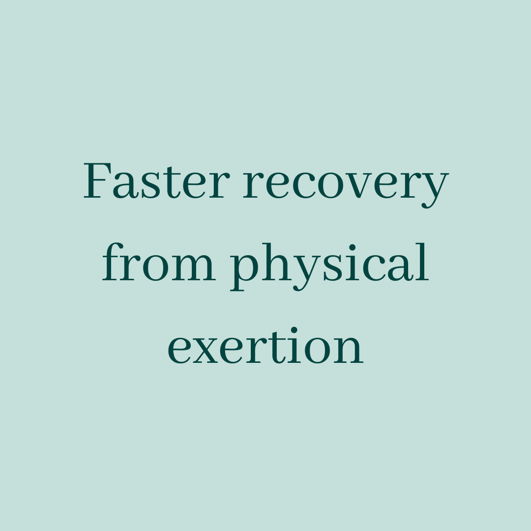 Faster recovery from physical exertion