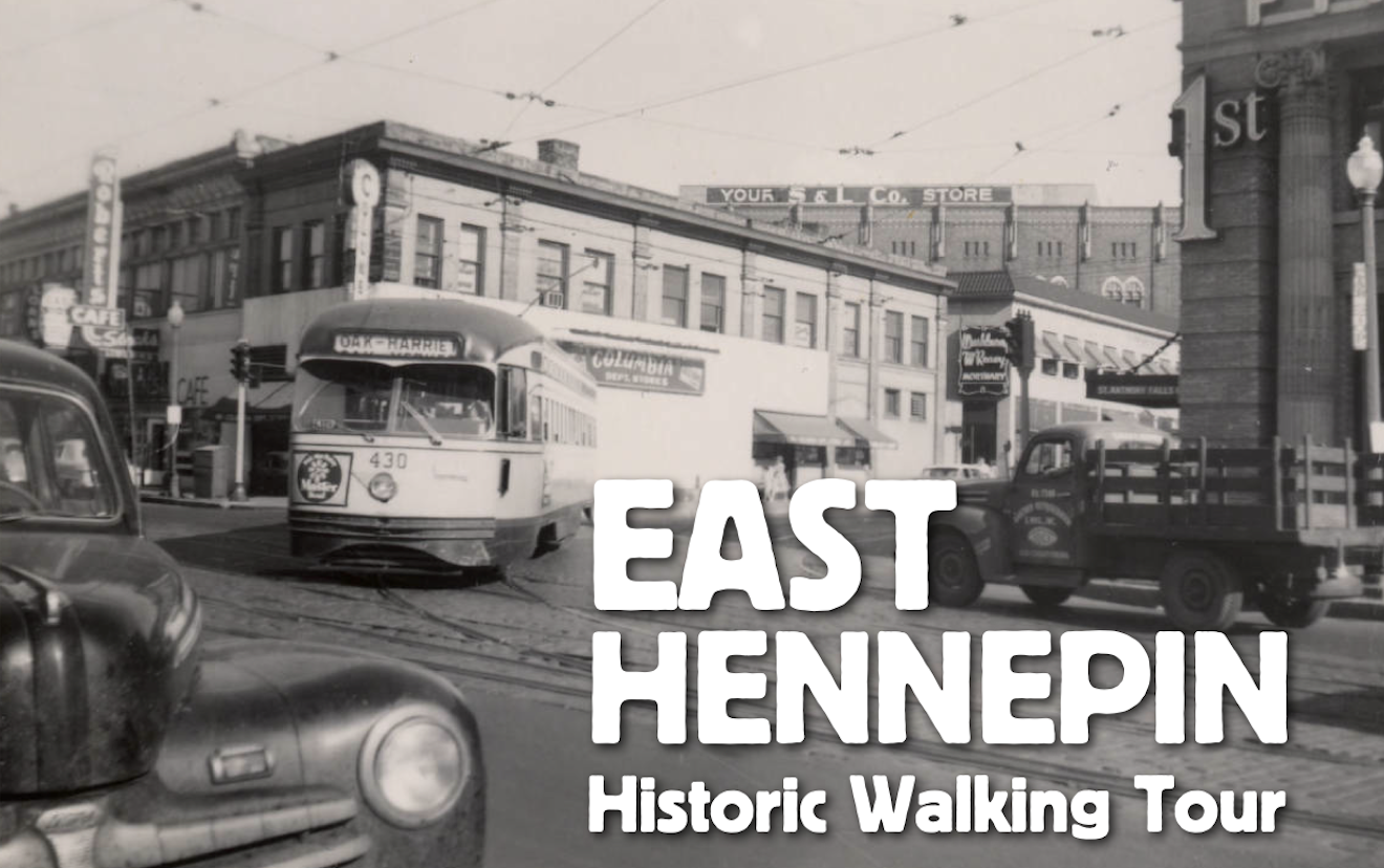 East Hennepin Historic Walking Tour