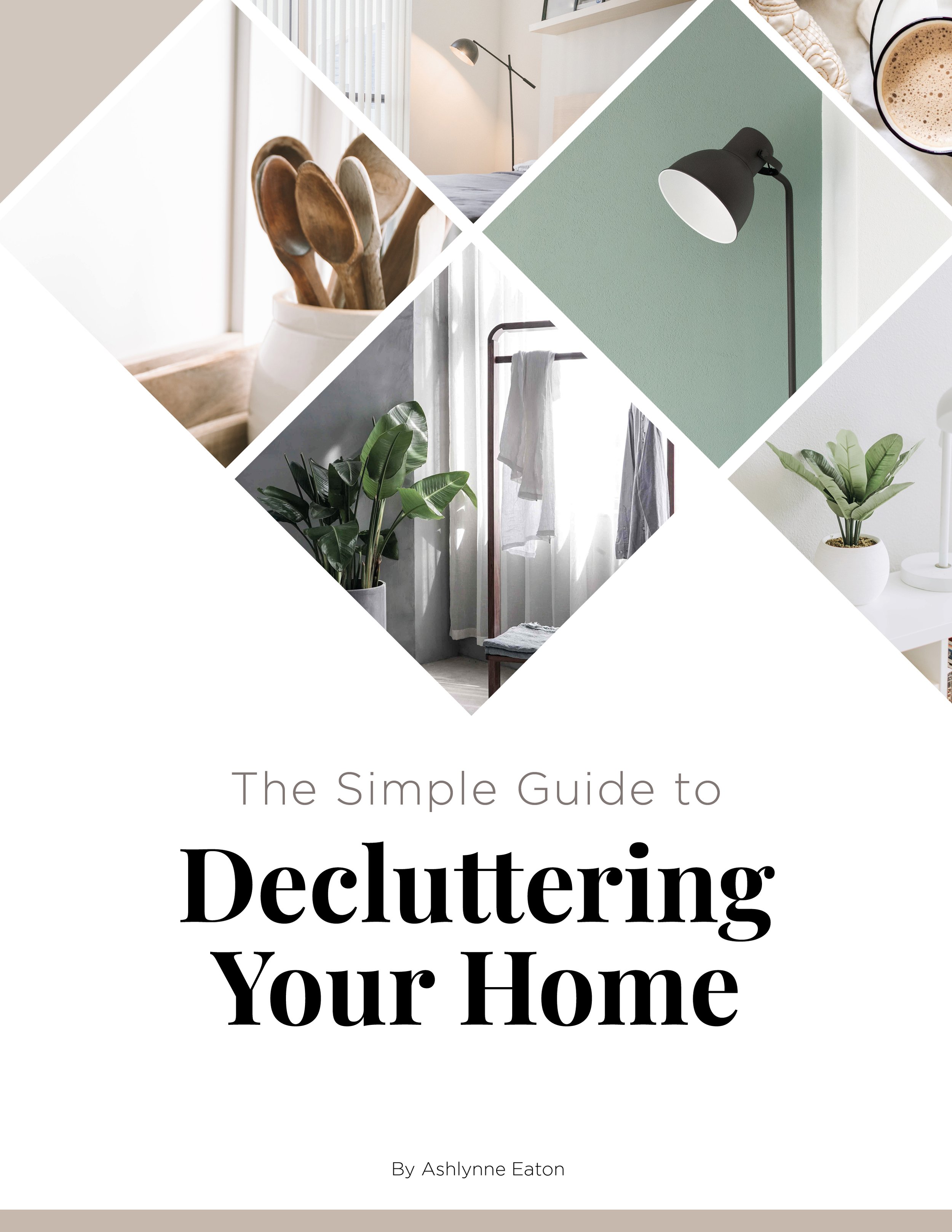 The Simple Guide to Decluttering Your Home Ebook.jpg