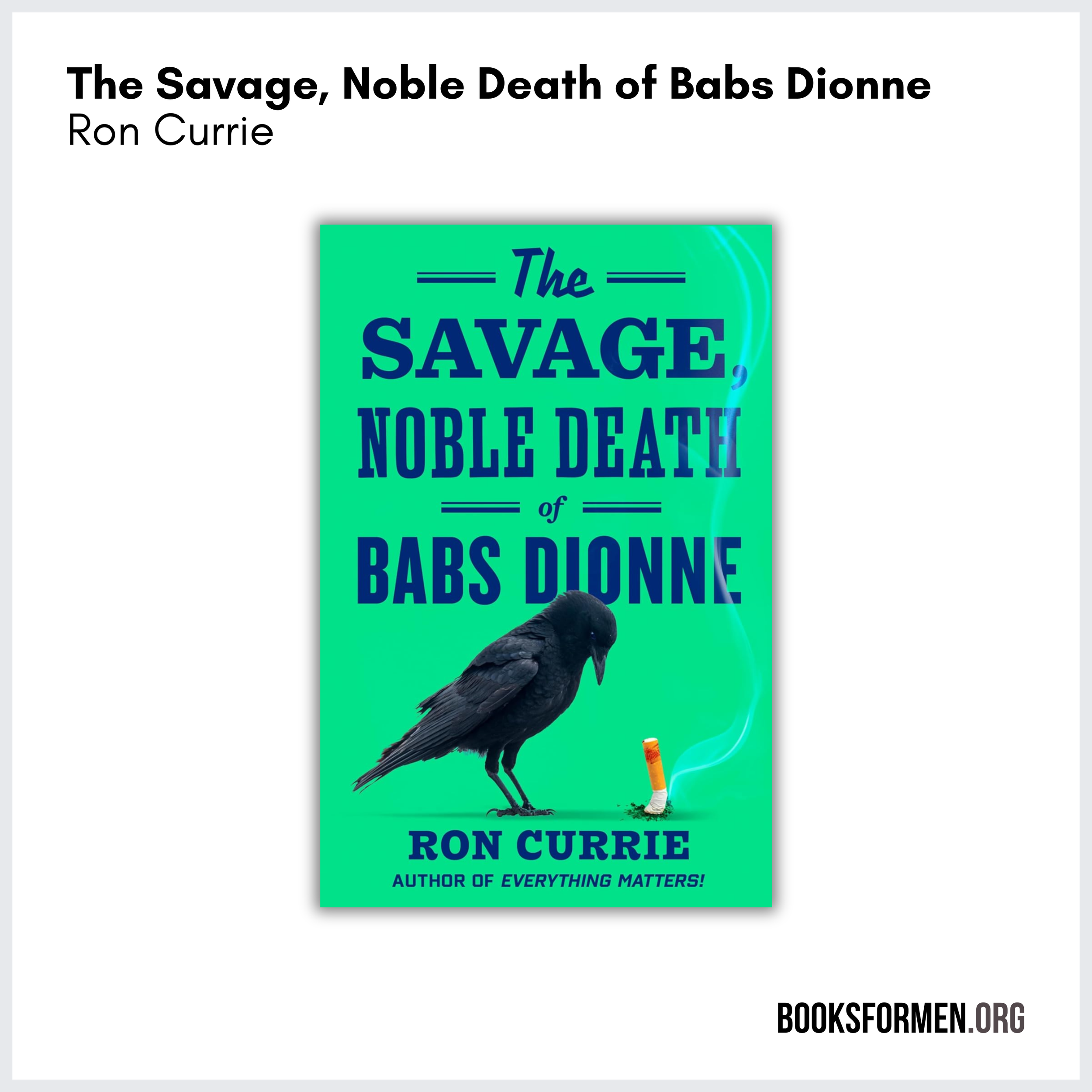 #293 | How Savage and Noble is Bab Dionne’s Death in ‘The Savage, Noble Death of Babs Dionne’?—I Don’t Know, But Here’s Why I Liked It
