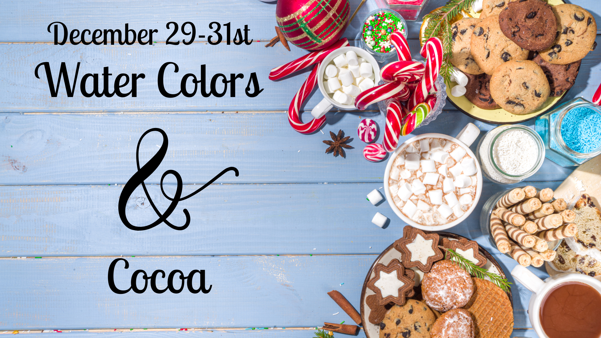 Water Colors & Cocoa