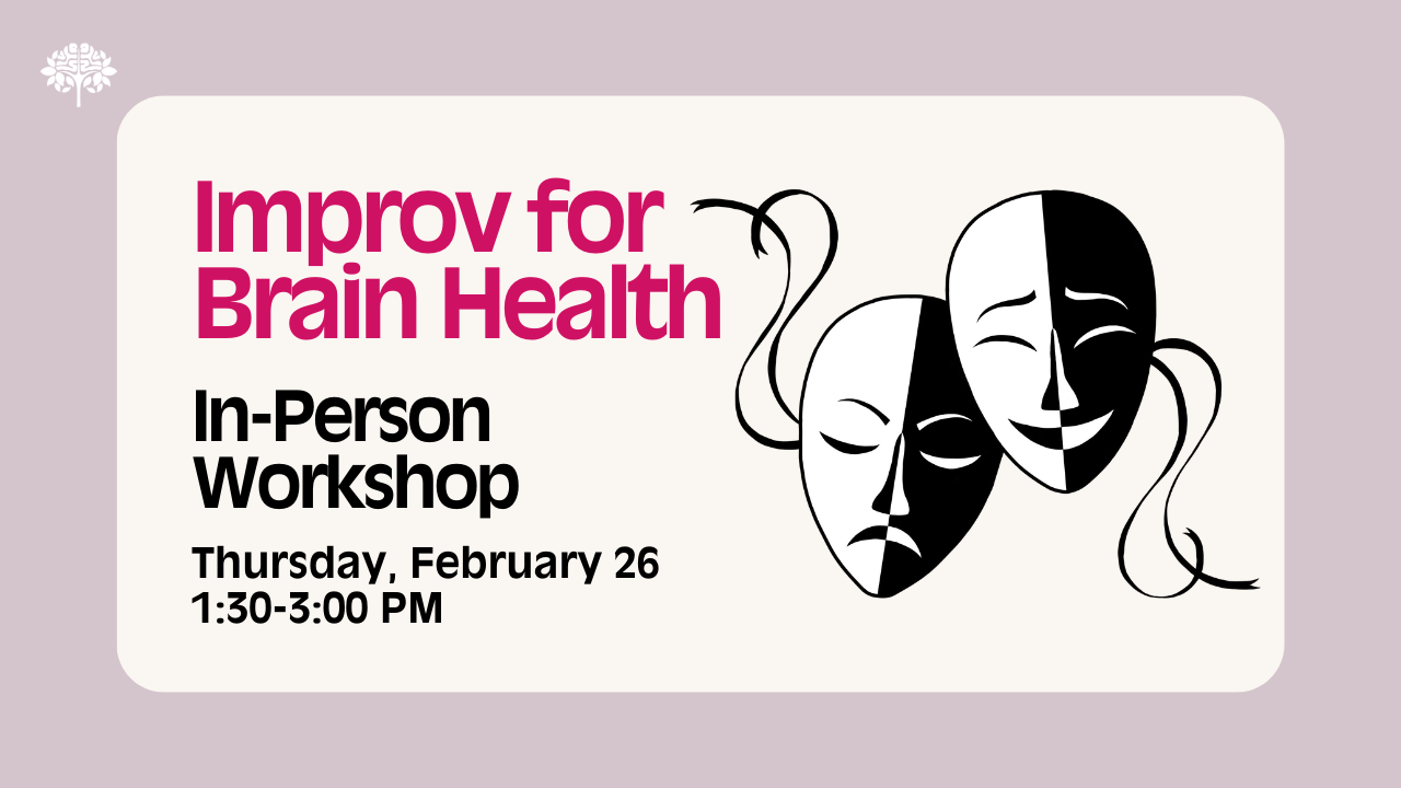 In-Person Workshop: Improv for Brain Health