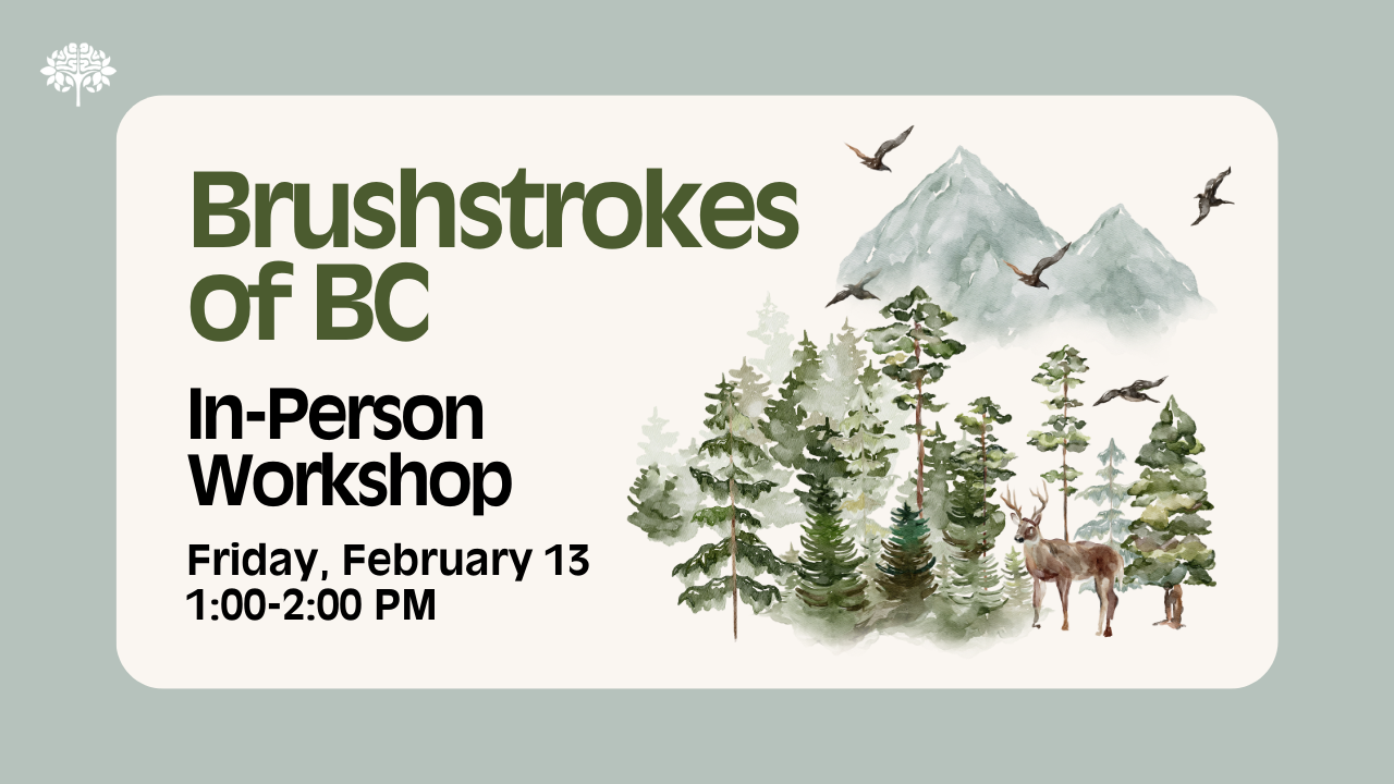 In-Person Workshop: Brushstrokes of BC