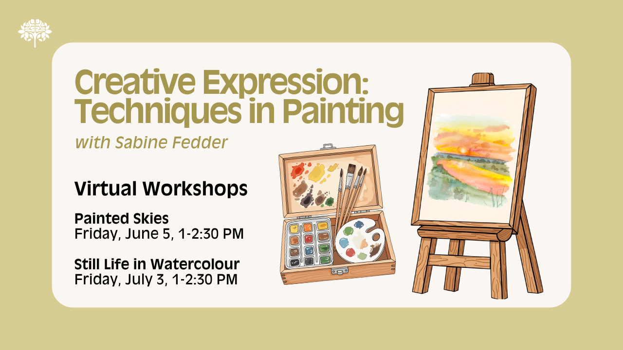 Virtual Workshops: Creative Expressions: Techniques in Painting