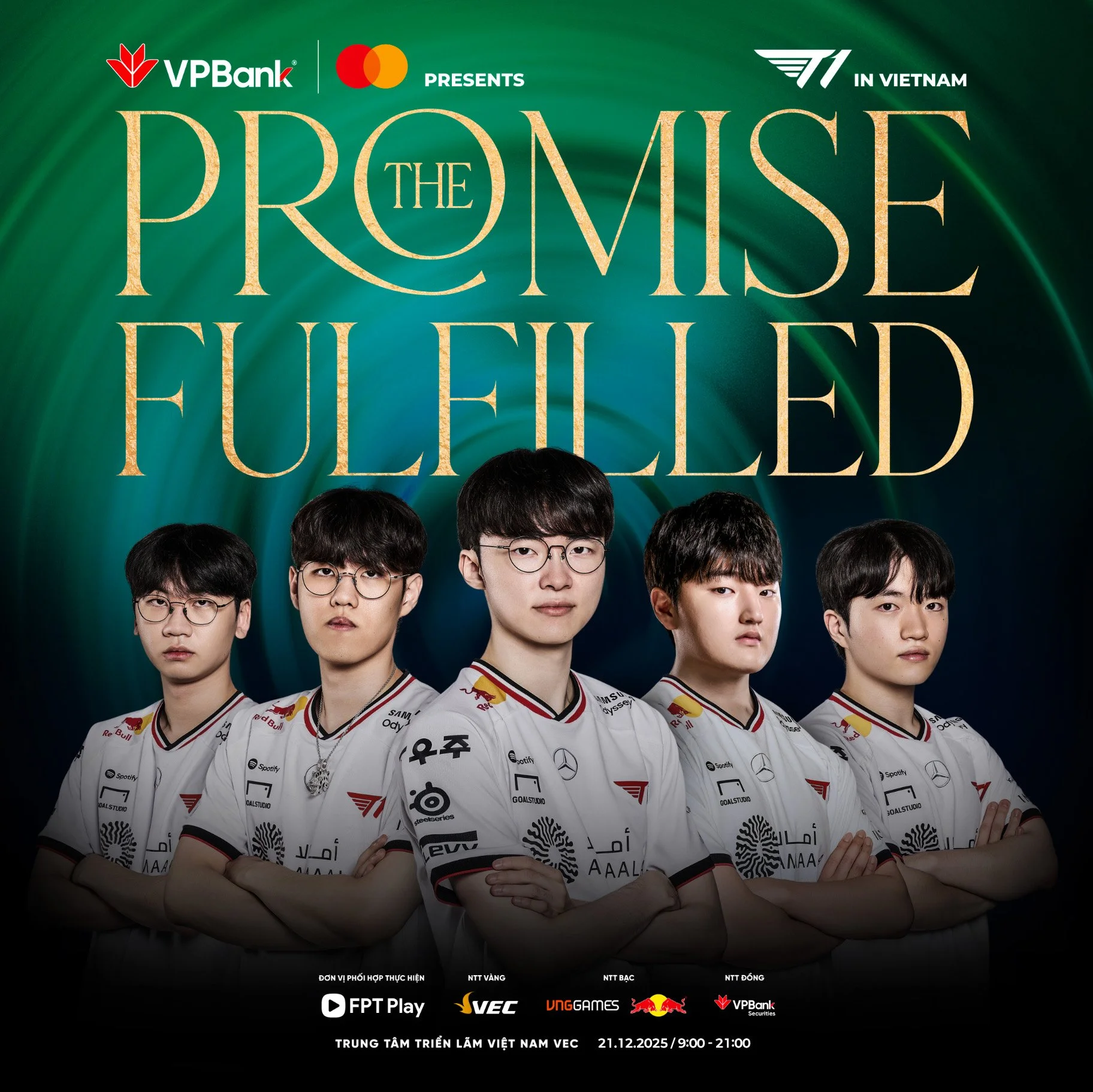 VPBank Presents T1 in Vietnam: The Promise Fulfilled

T1 팬 여러분을 위해 T1이 베트남으로 갑니다! 베트남에서 팬분들과 함께 좋은 추억을 만들어올 수 있도록 많은 응원과 환호를 보내주세요!

VPBank와 함께하는 T1 팬미팅, 12월 21일 베트남 하노이에서 만나요!👍

* 현장 혼잡과 분실 방지를 위해, 현장에서 선물 및 편지 전달은 어려운 점 양해 부탁드립니다.

We can&rsquo;t 
