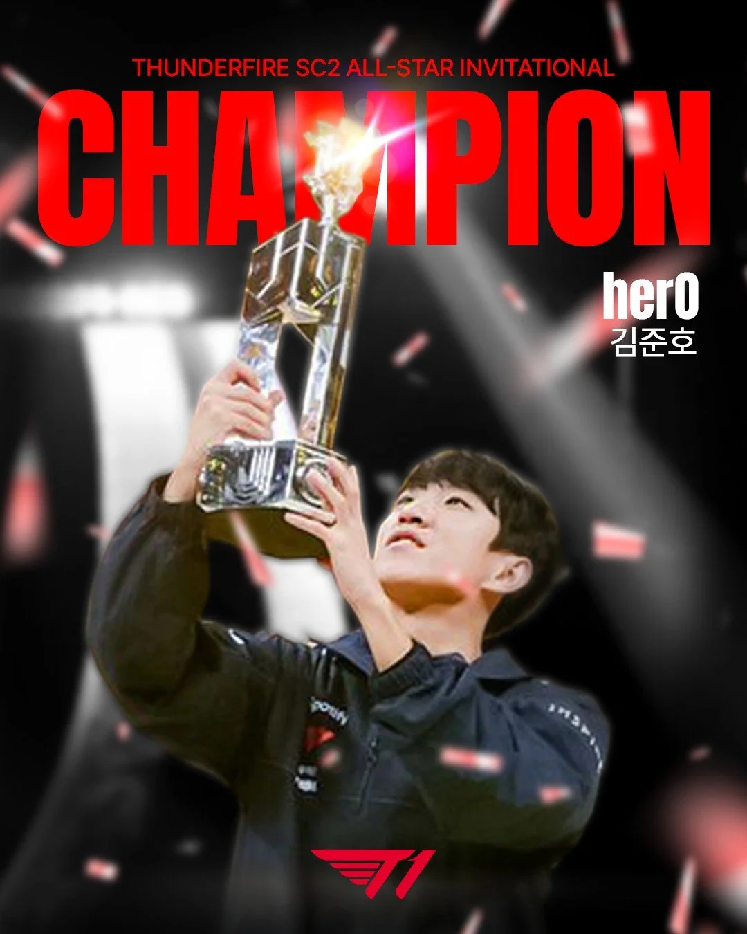 𝐂𝐇𝐀𝐌𝐏𝐈𝐎𝐍 | 𝐓𝐡𝐮𝐧𝐝𝐞𝐫𝐟𝐢𝐫𝐞 𝐒𝐭𝐚𝐫𝐂𝐫𝐚𝐟𝐭 𝐈𝐈 𝐀𝐥𝐥-𝐒𝐭𝐚𝐫 𝐈𝐧𝐯𝐢𝐭𝐚𝐭𝐢𝐨𝐧𝐚𝐥 

'herO' 선수가 Thunderfire StarCraft II All-Star Invitational에서 우승을 차지했습니다!
최선을 다해 준 'herO' 선수에게 축하의 메시지를 남겨주세요!

'herO' has claimed the Champion