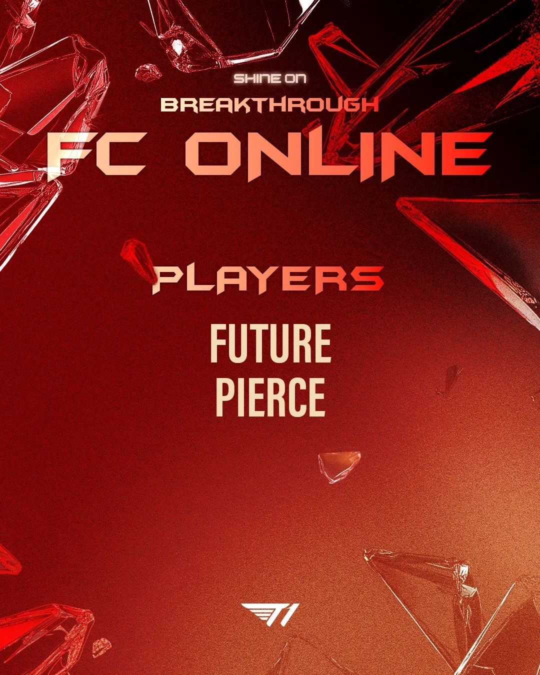 'Future', 'Pierce' 선수가 T1 FC Online에 합류하여 FFL SPRING에 참가합니다.
T1과 함께 성장의 시간을 시작하게 된 두 선수에게 환영의 메시지를 남겨 주세요!

&lsquo;Future&rsquo; and &lsquo;Pierce&rsquo; have joined T1 FC Online team.
Please leave a warm welcome message for the two players as they s