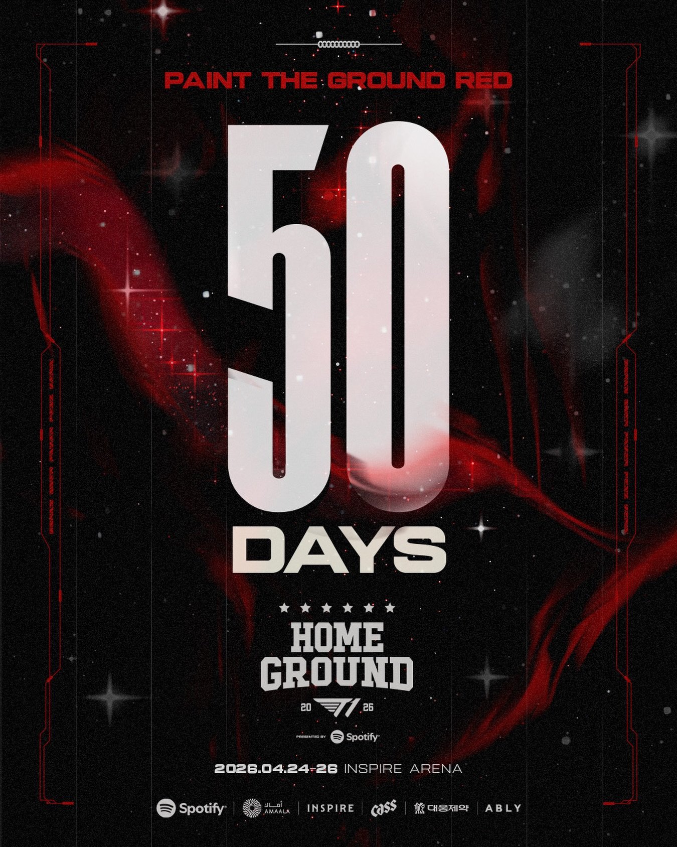 ⭐𝐃-𝟓𝟎⭐️
𝟐𝟎𝟐𝟔 𝐋𝐂𝐊 𝐓𝐞𝐚𝐦 𝐑𝐨𝐚𝐝 𝐒𝐡𝐨𝐰 𝐓𝟏 𝐇𝐨𝐦𝐞 𝐆𝐫𝐨𝐮𝐧𝐝

T1 Home Ground가 50일 앞으로 다가왔습니다.
4월, T1 팬들의 열기로 INSPIRE ARENA 를 가득 채워주세요!🔥

* 좌석 및 티켓 예매 관련 상세 정보는 곧 공지될 예정입니다.

Only 50 days left until T1 Home Ground!
Are you ready t