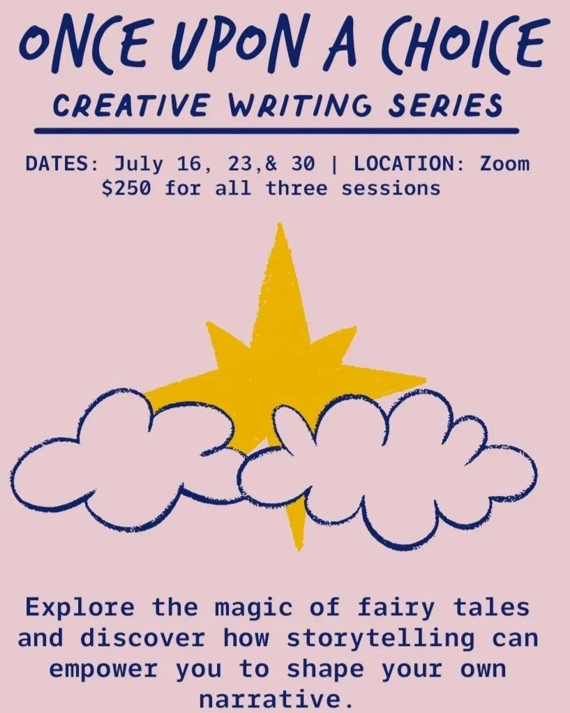 Once Upon a Choice Creative Writing Series