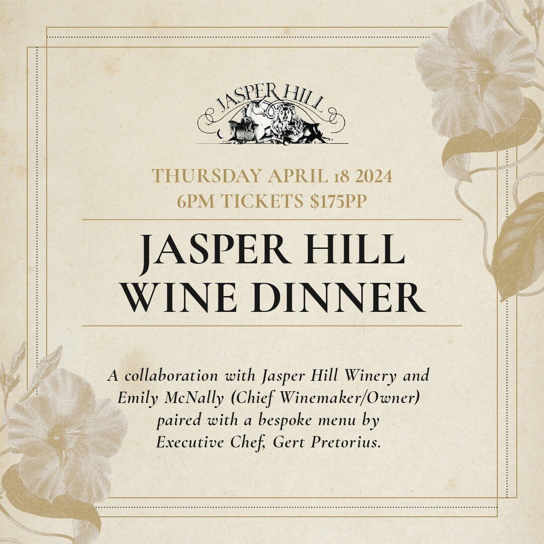 A collaboration with @jasperhillwines and Emily McNally
(Chief Winemaker &amp; Owner) paired with a bespoke menu by
Executive Chef, Gert Pretorius ~ This is one not to be missed. 
Thursday April 18 | From 6pm | $175pp
Tickets Available via www.walter