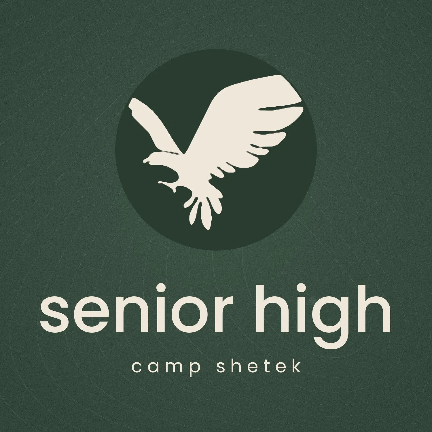 Camp #1 - Senior High Camp