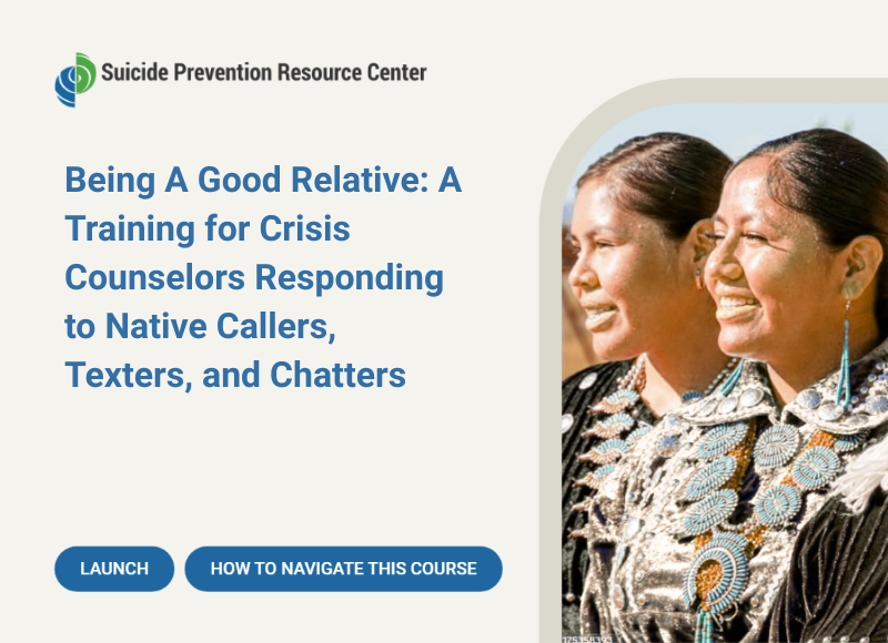 Suicide Prevention Resource Center // Being a good relative