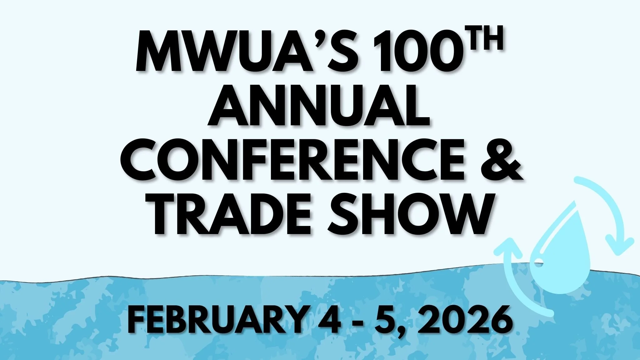 MWUA's 100th Annual Conference & Trade Show