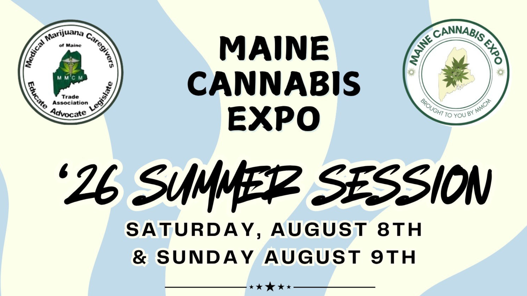 Maine Cannabis EXPO 2026 Summer Session