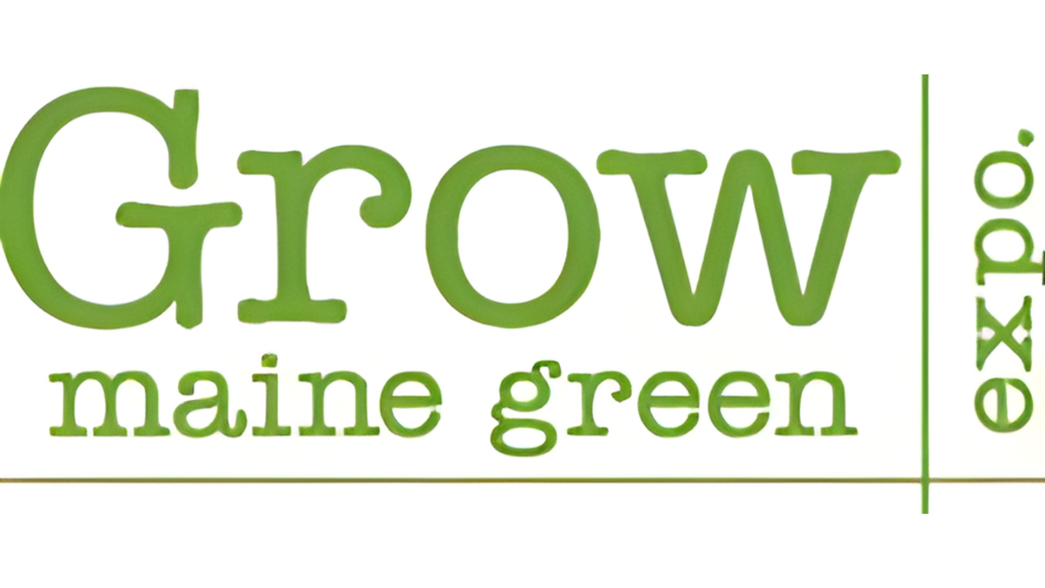 2026 Grow Maine Green Expo