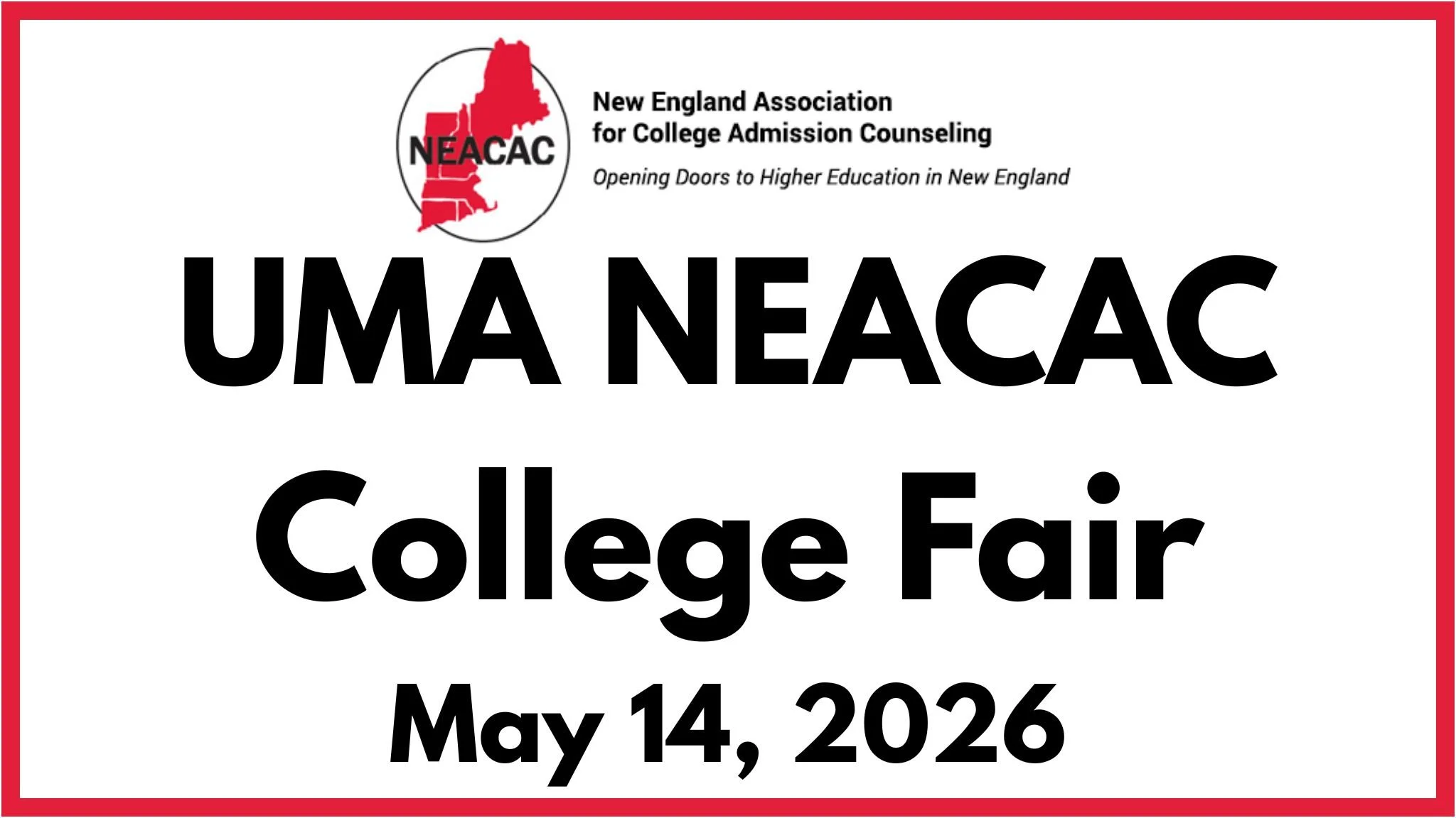 UMA NEACAC College Fair