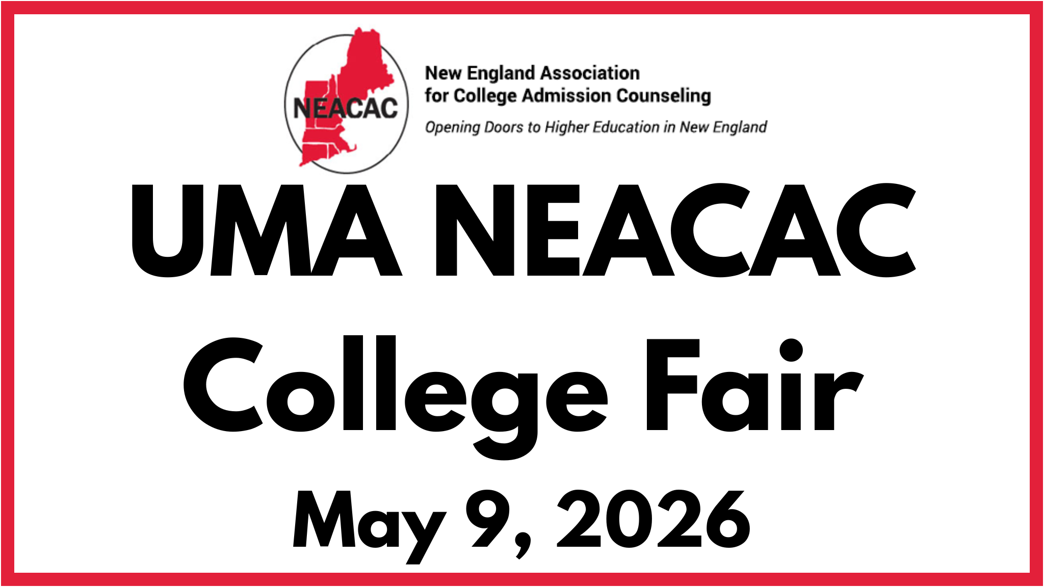 UMA NEACAC College Fair