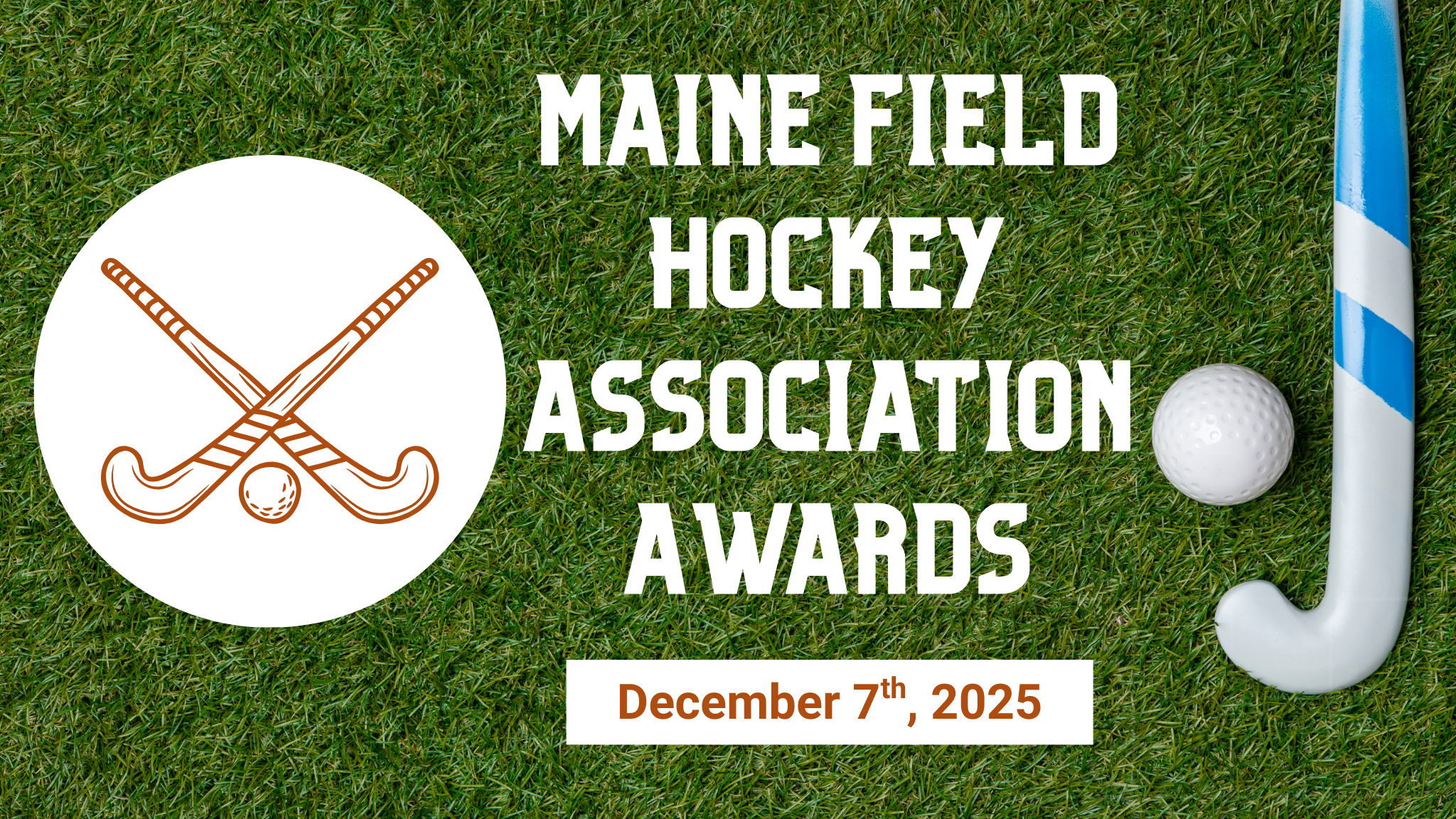Maine Field Hockey Association Awards — Augusta Civic Center