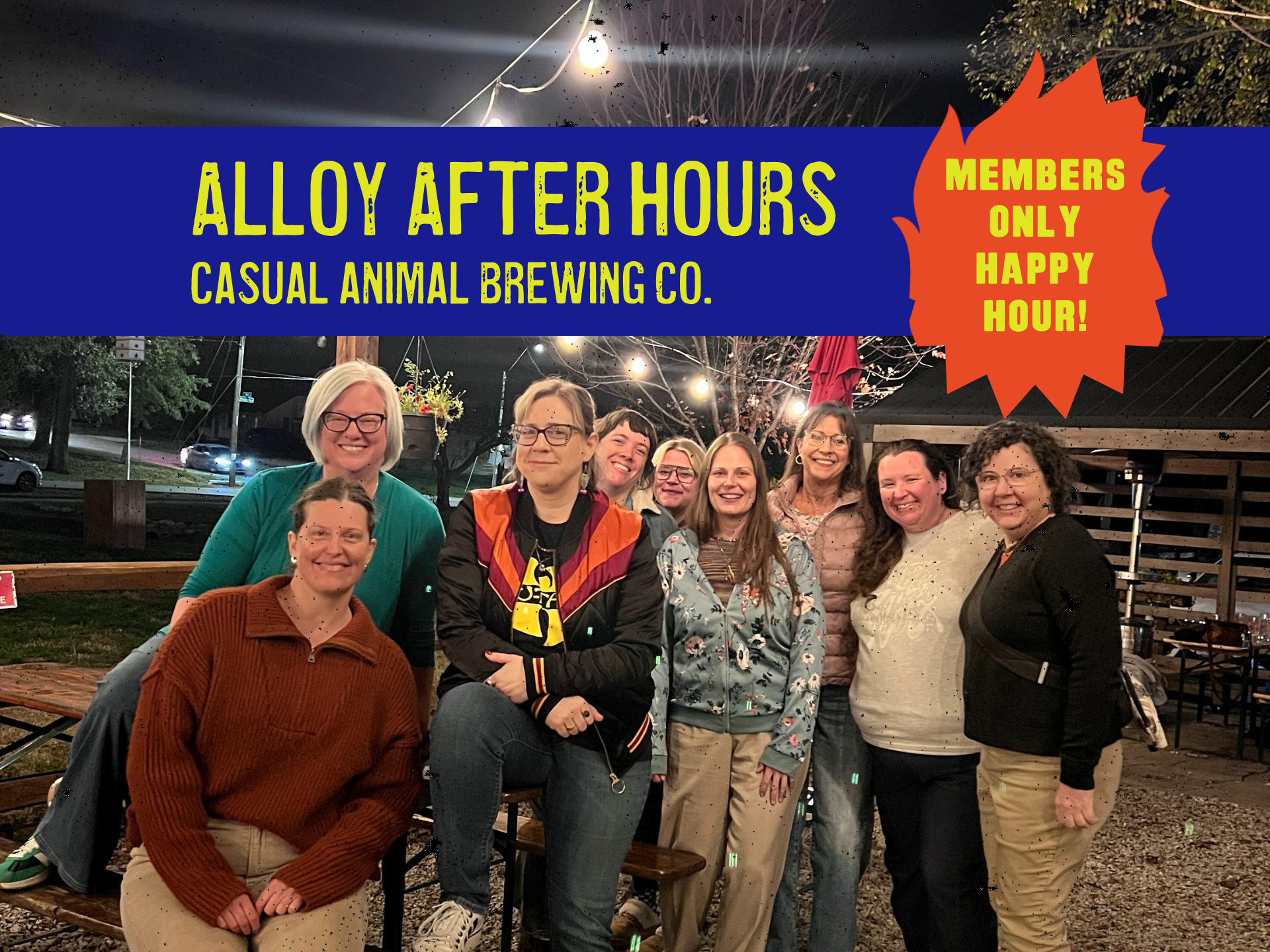Alloy After Hours - Members ONLY