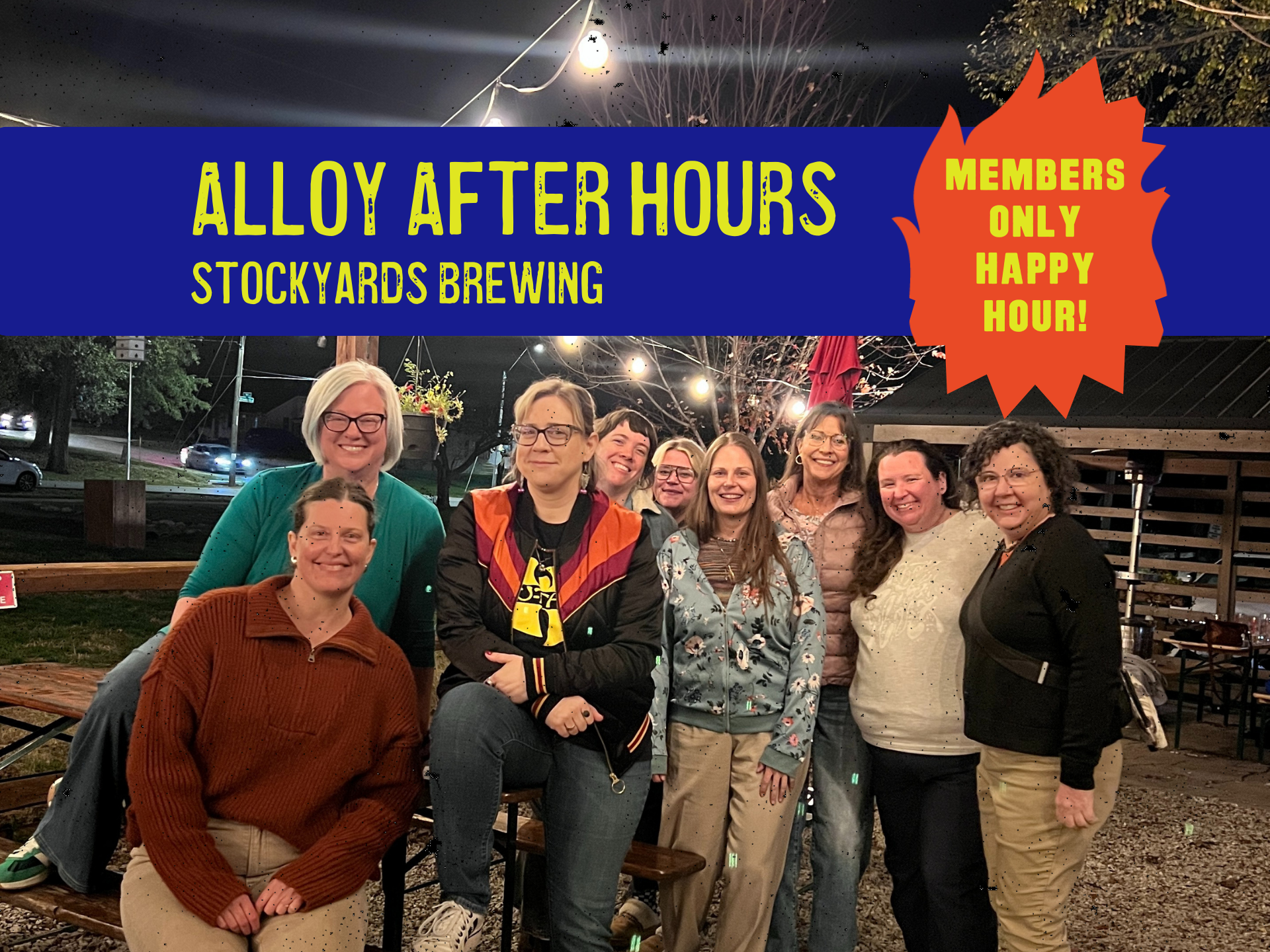 Alloy After Hours - Members ONLY