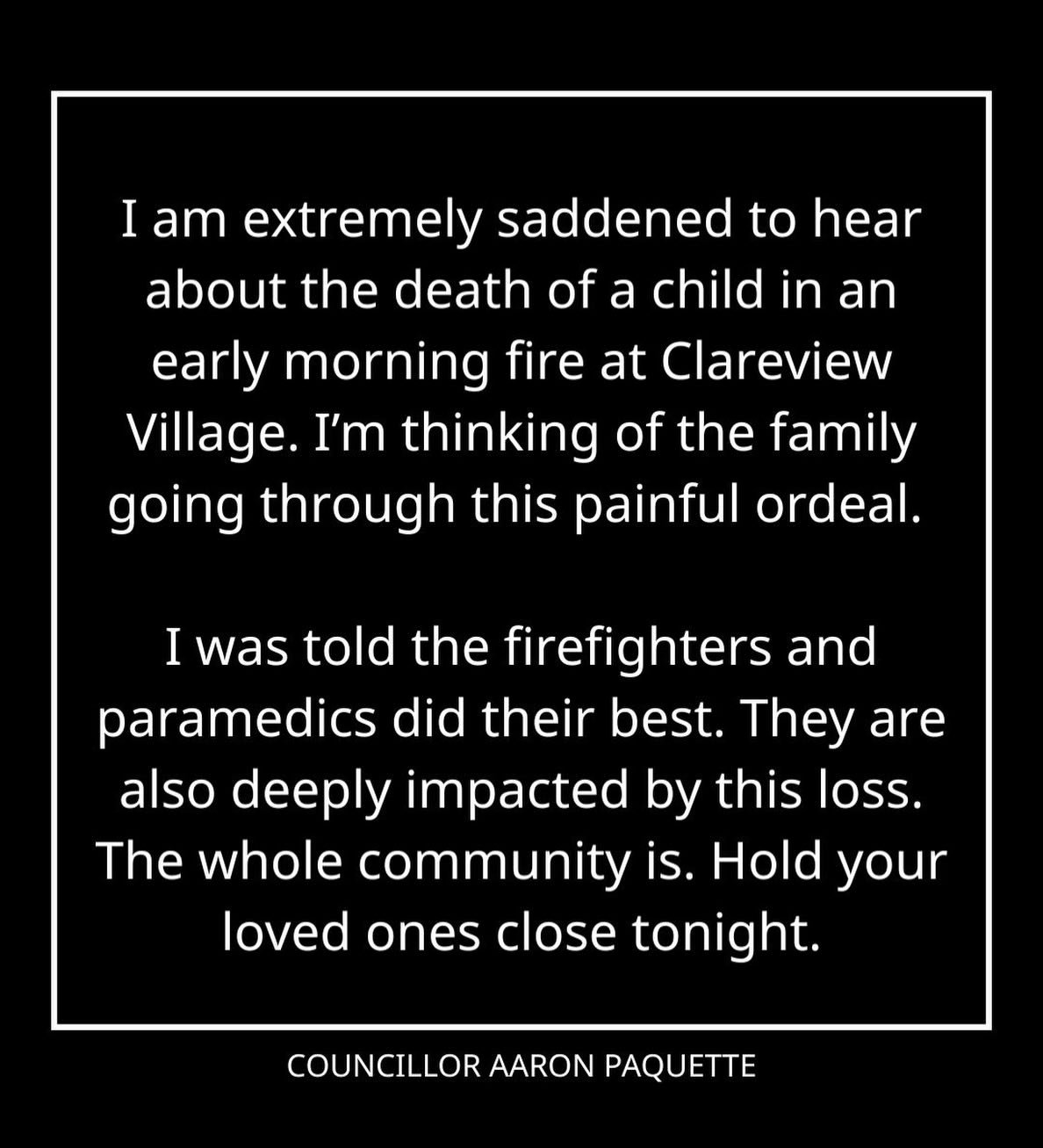 Received some tragic news today. 

At approximately 1:21 AM on Friday, Nov. 28, Edmonton Fire Rescue Services responded to a structure fire in Clareview.

Fire crews arrived on scene and rescued two children. Unfortunately, one had succumbed to their