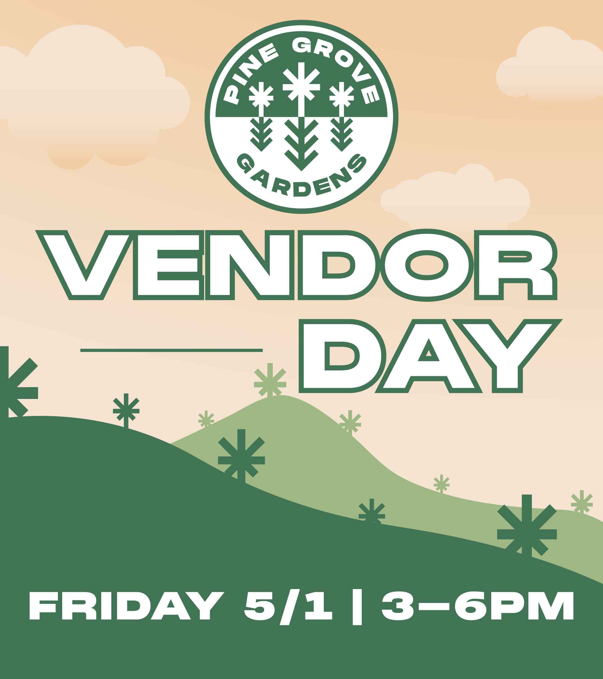 VENDOR DAY: Pine Grove Gardens