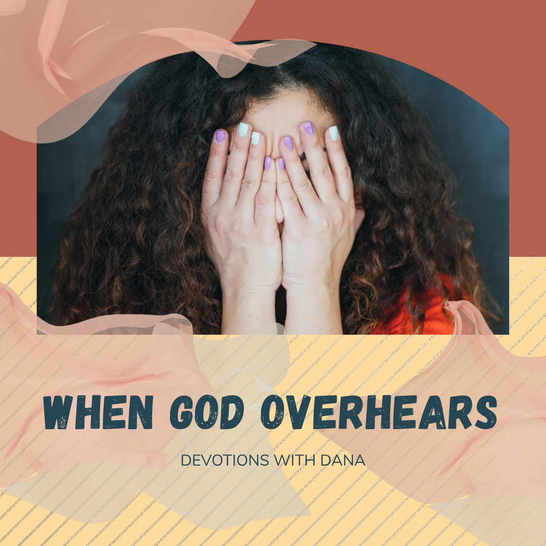 When God Overhears