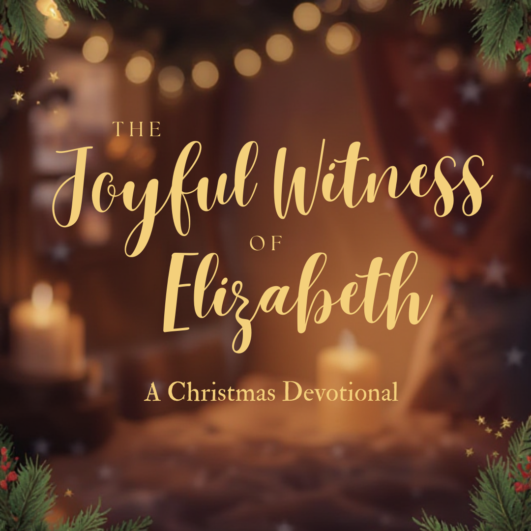 The Joyful Witness of Elizabeth