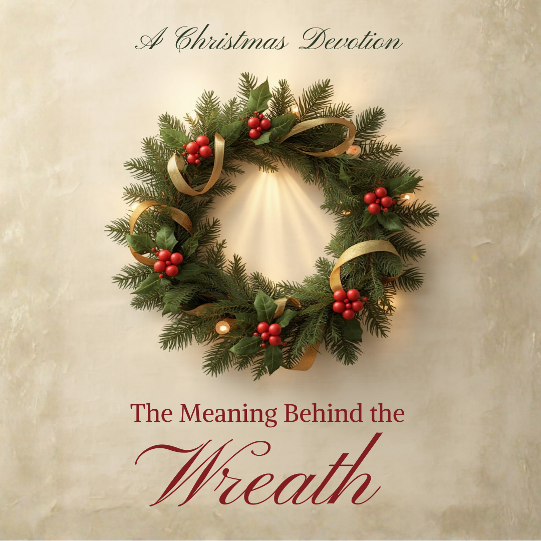 The Meaning Behind the Wreath