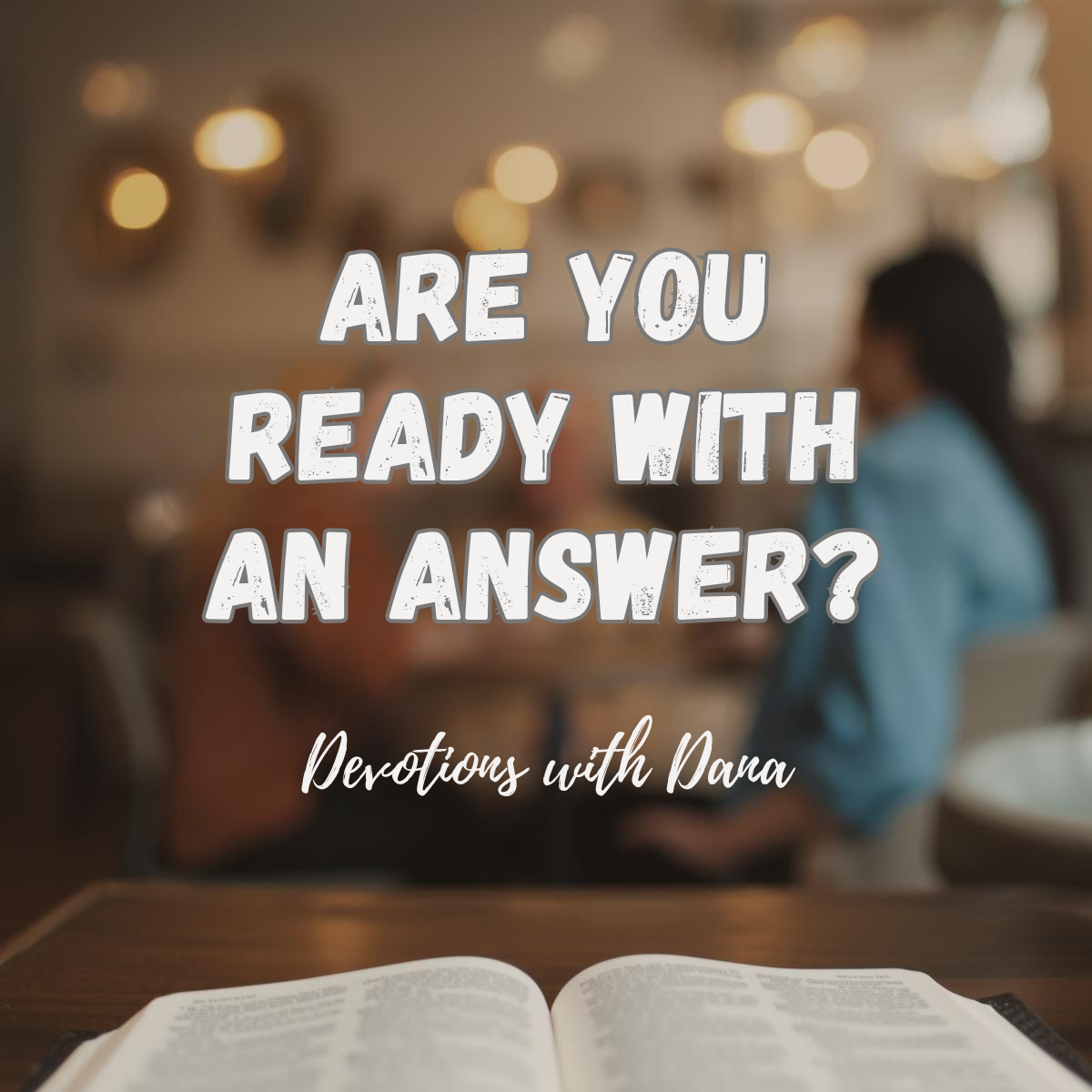 Are You Ready With an Answer?