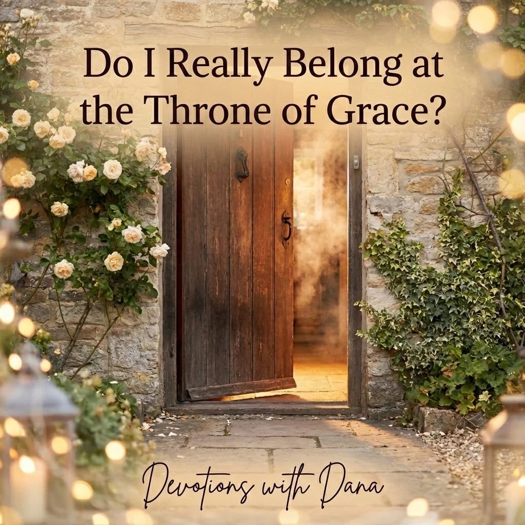Do I Really Belong at the Throne of Grace?