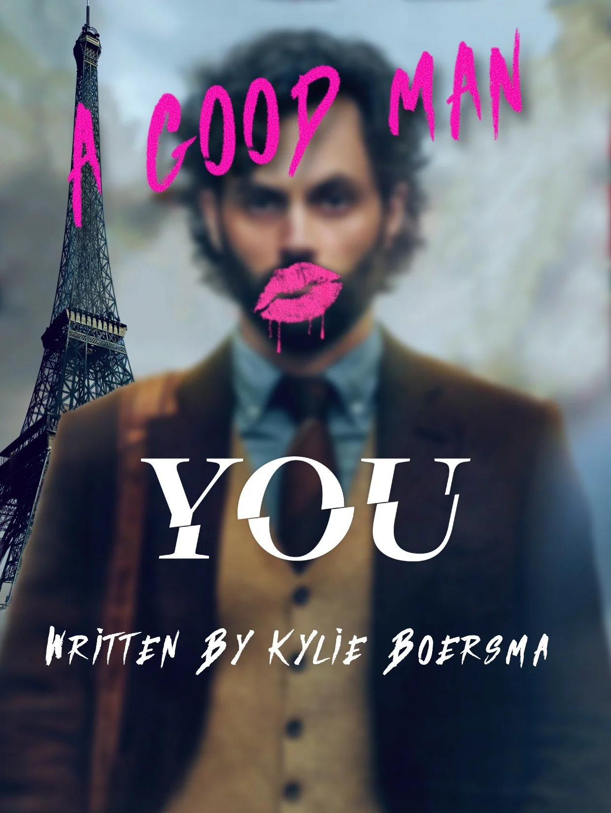 YOU: “A GOOD MAN”