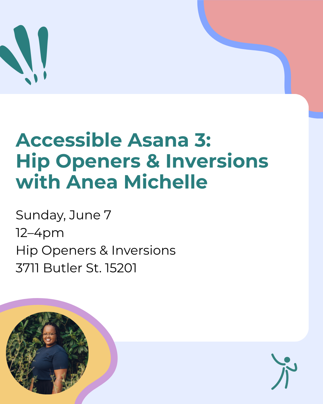 Accessible Asana 3: Hip Openers & Inversions