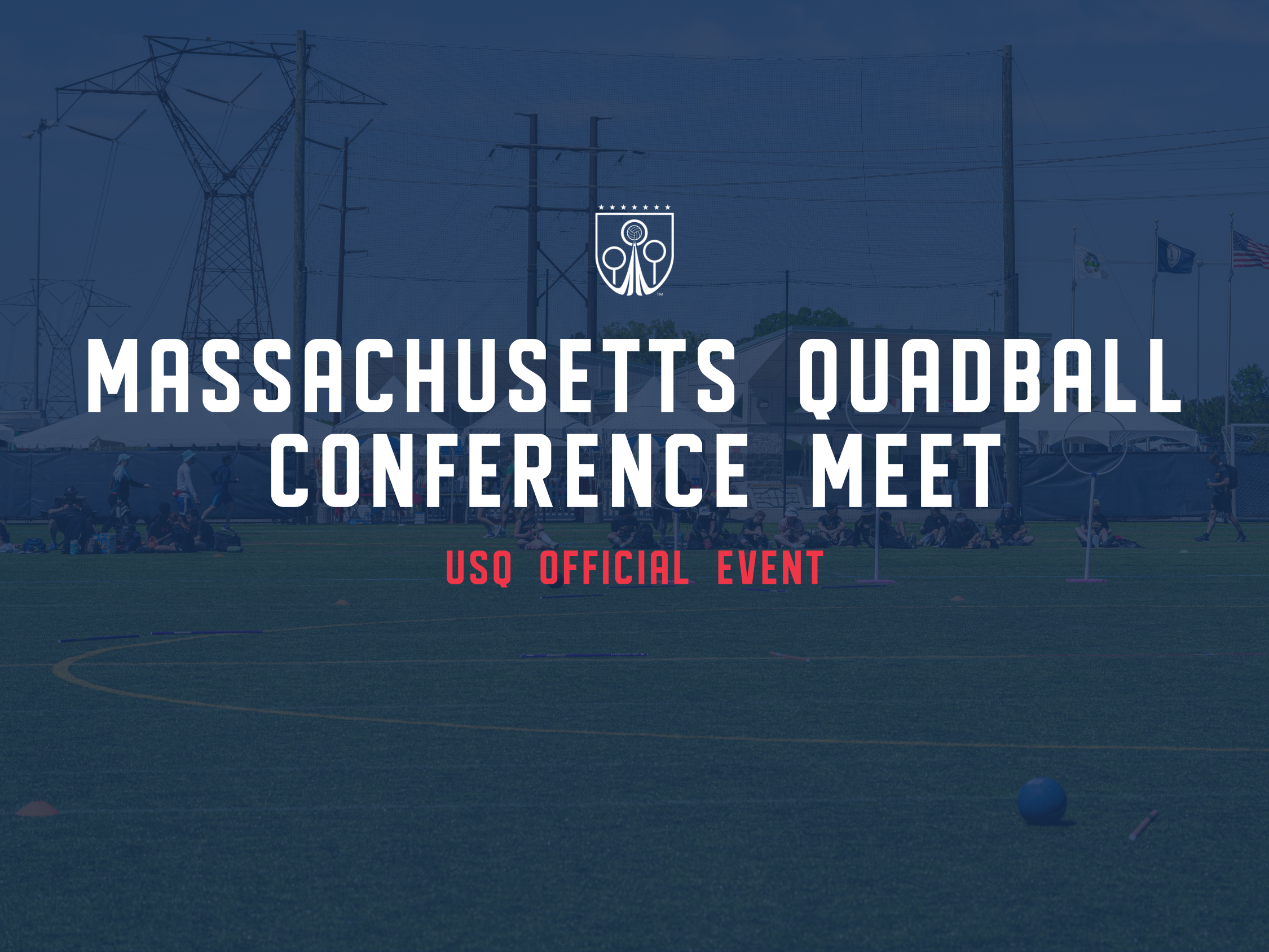 Massachusetts Quadball Conference Meet