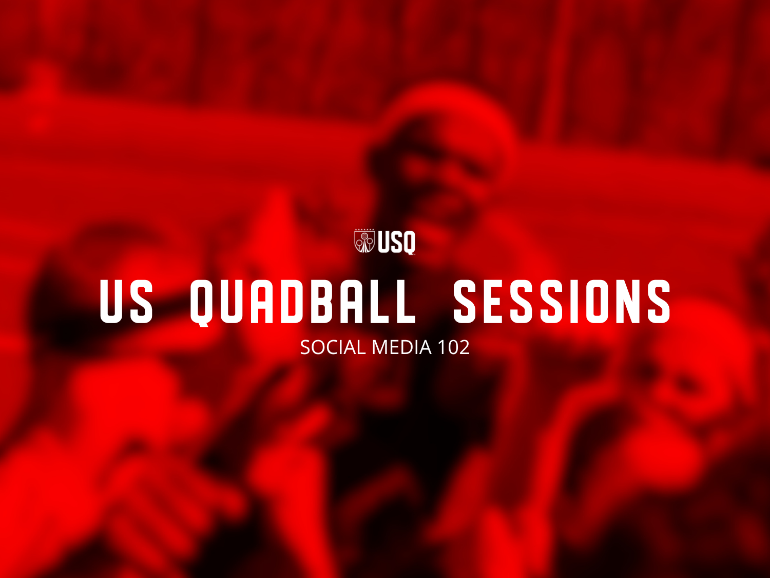 US Quadball Sessions: Social Media 102