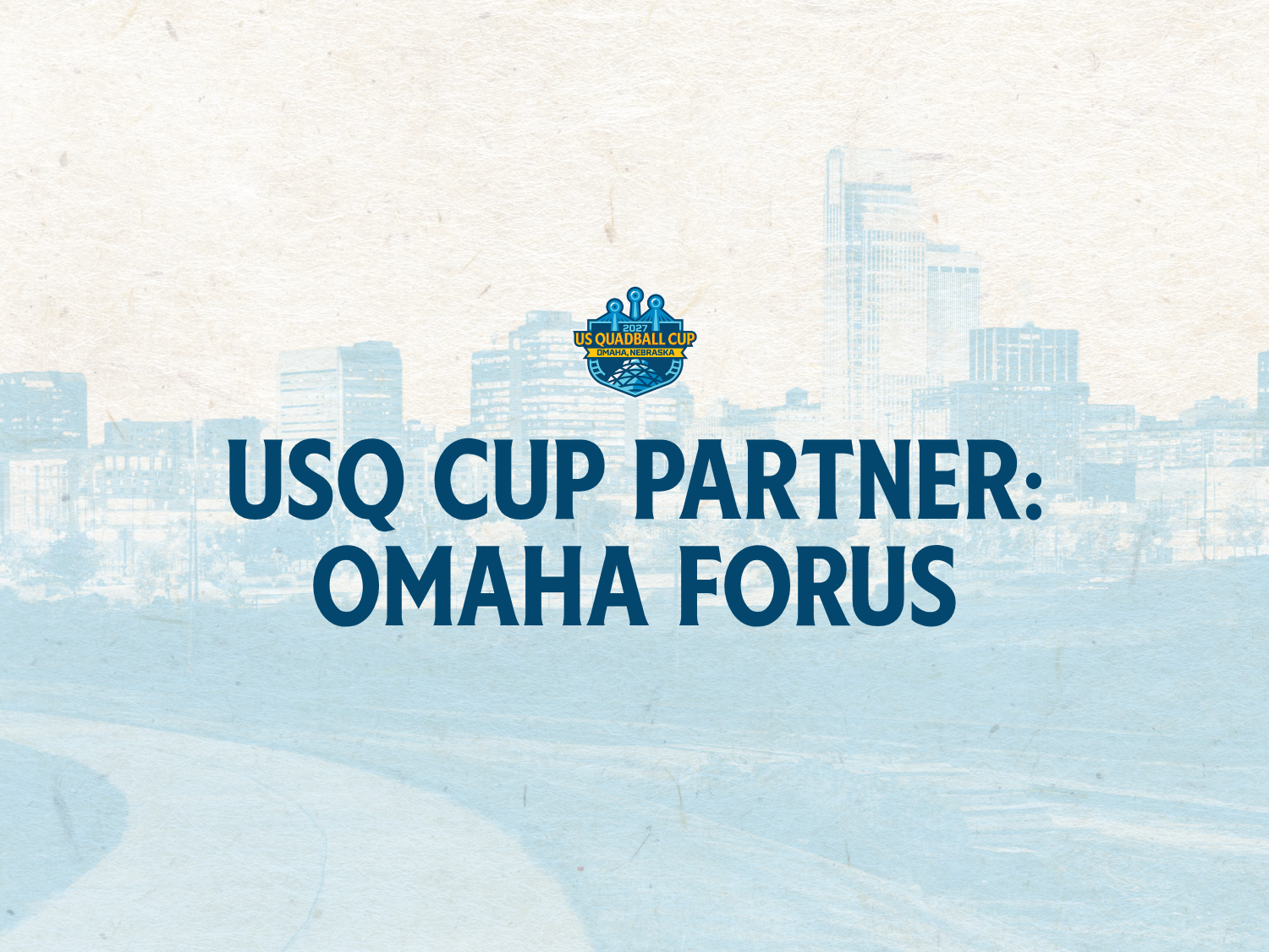 US Quadball Partners with Omaha ForUs for 2027 US Quadball Cup