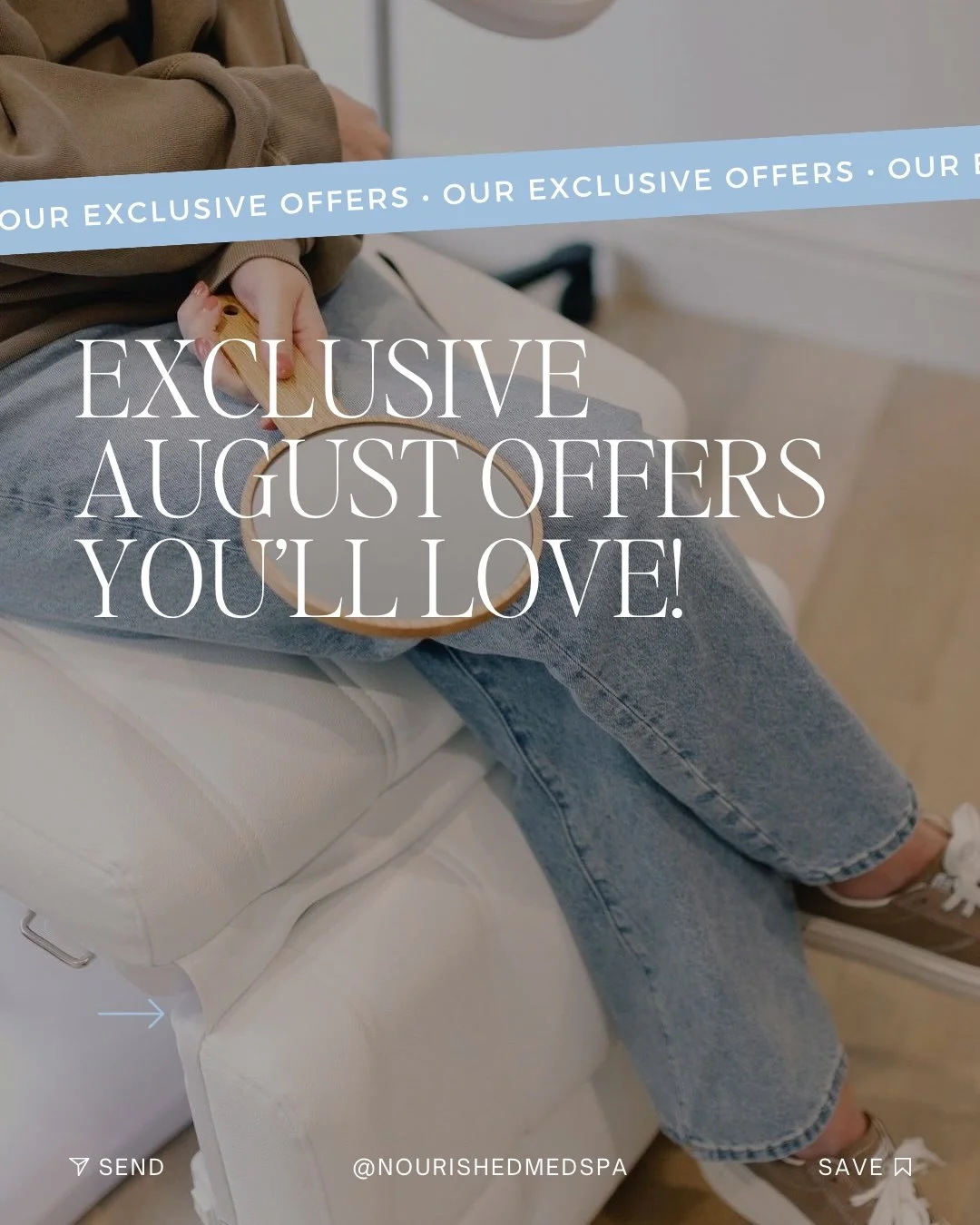 Person sitting on a white medical chair holding a wooden massage roller in their hand, wearing jeans and sneakers, with promotional text overlay for exclusive August offers from Nourished Med Spa.