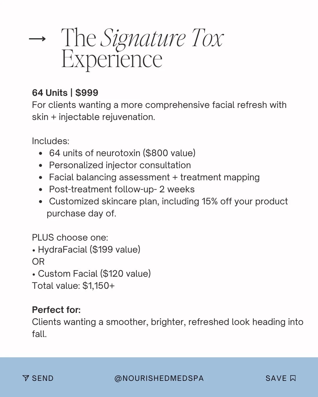 Advertisement for The Signature Tox Experience, a facial treatment package priced at $999, including neurotoxin units, injector consultation, facial assessment, post-treatment follow-up, skincare plan, and optional HydraFacial or Custom Facial, targeting clients seeking a brighter, refreshed look.