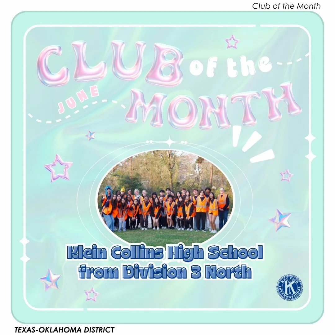 Our very first Club of the Month goes to Klein Collins High School for June!! 🏖️☀️

Thank you for your hard work and contribution as a wonderful chapter! 

T-O Staff Contact Information -
District Governor: bisanabdallakc@gmail.com

District Secreta