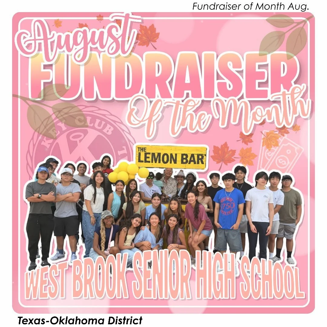 August Fundraiser of the Month goes to West Brook Senior High School!! 💸🩷
__

T-O Staff Contact Information -
District Governor: governor@tokeyclub.com

District Secretary: secretary@tokeyclub.com
District Assistant Secretary: emmabravenec@gmail.co