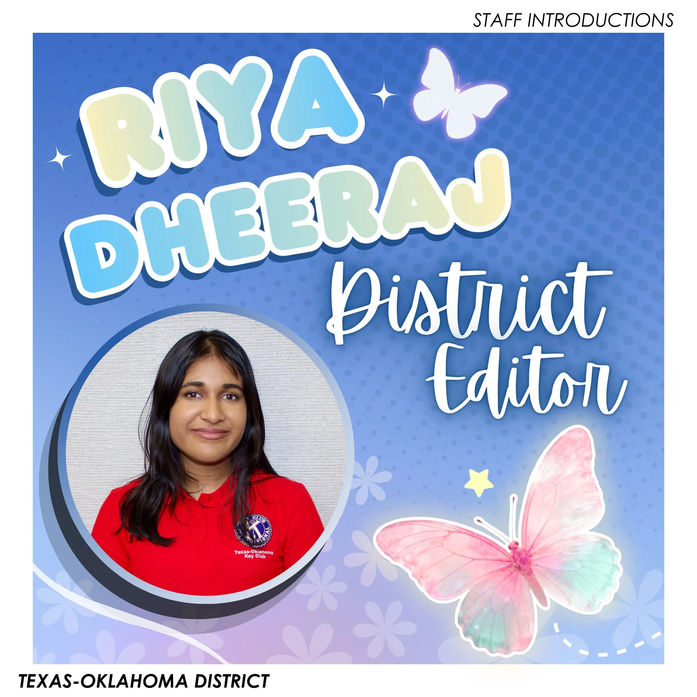 Introducing your 2026-2027 Texas-Oklahoma District Editor, Riya Dheeraj!! ⭐️

__
T-O Staff Contact Information -
District Governor: governor@tokeyclub.com

District Secretary: secretary@tokeyclub.com
District Assistant Secretary: emmabravenec@gma