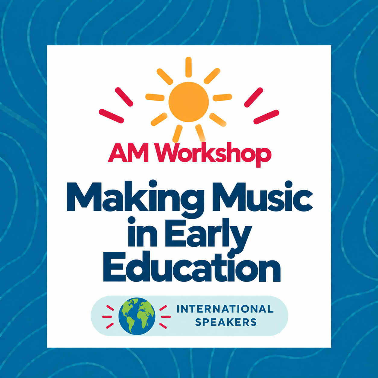 Making Music in Early Education