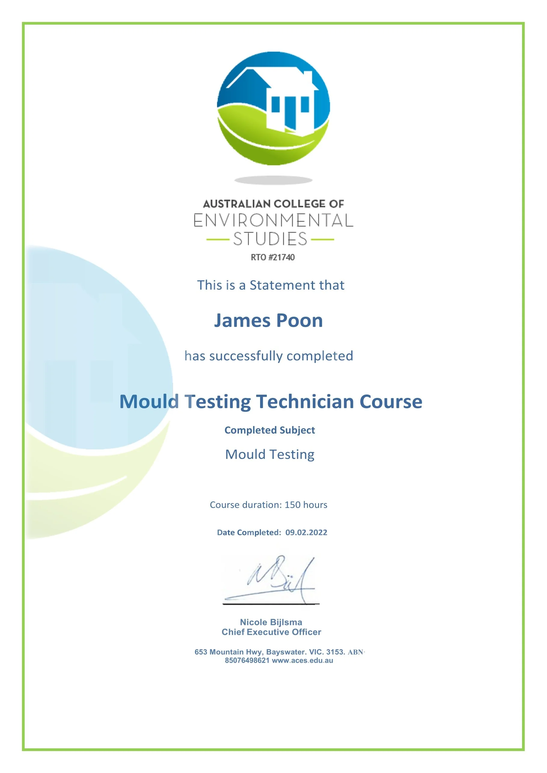 Certificate of completion from the Australian College of Environmental Studies awarded to James Poon for a Mould Testing Technician Course, dated 09.02.2022.