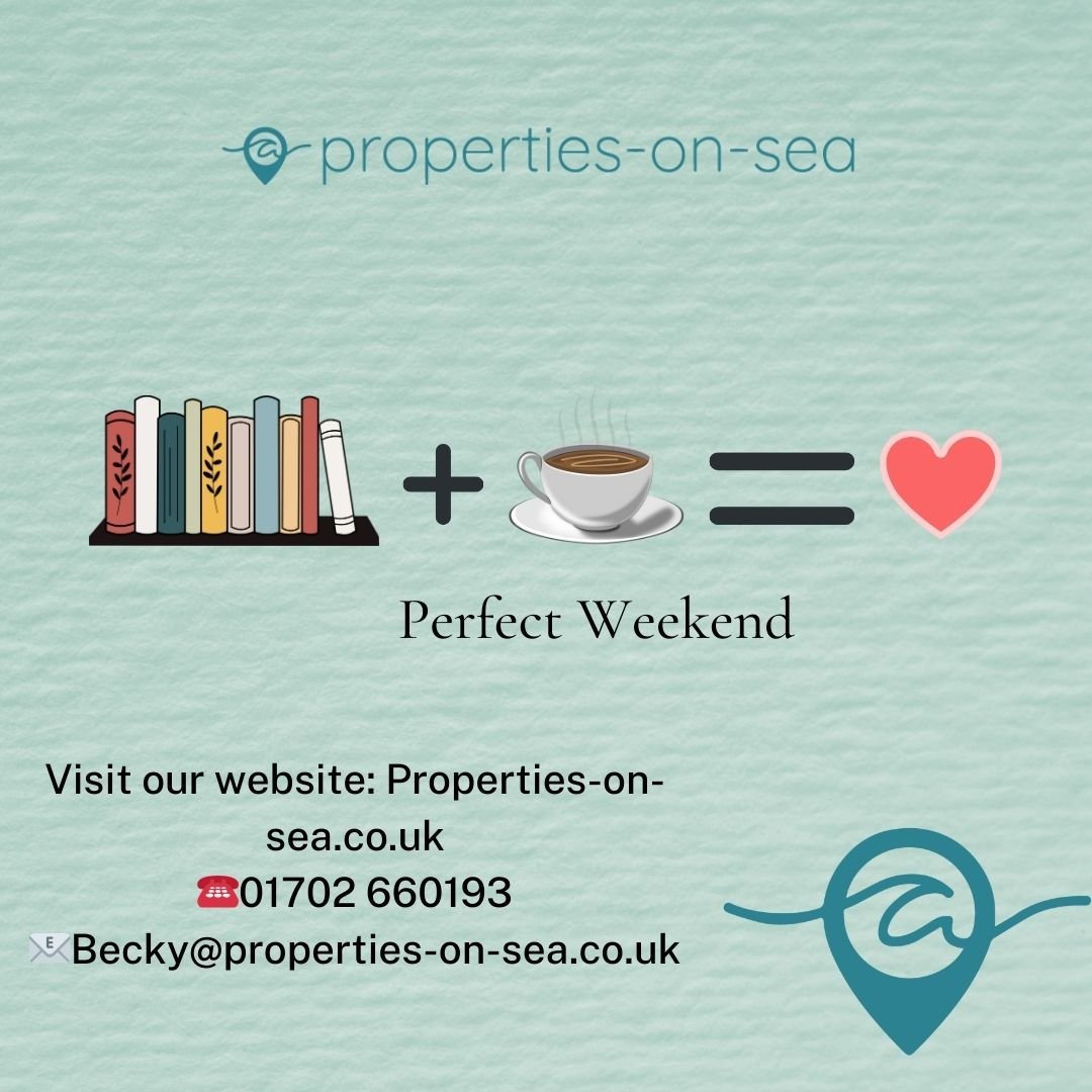 Why we love weekends: They're our escape from the weekday hustle, a chance to unwind, and create beautiful memories. At properties-on-sea we love nothing more than relaxing on a Saturday morning with a good book and a coffee, what's your ideal Saturd