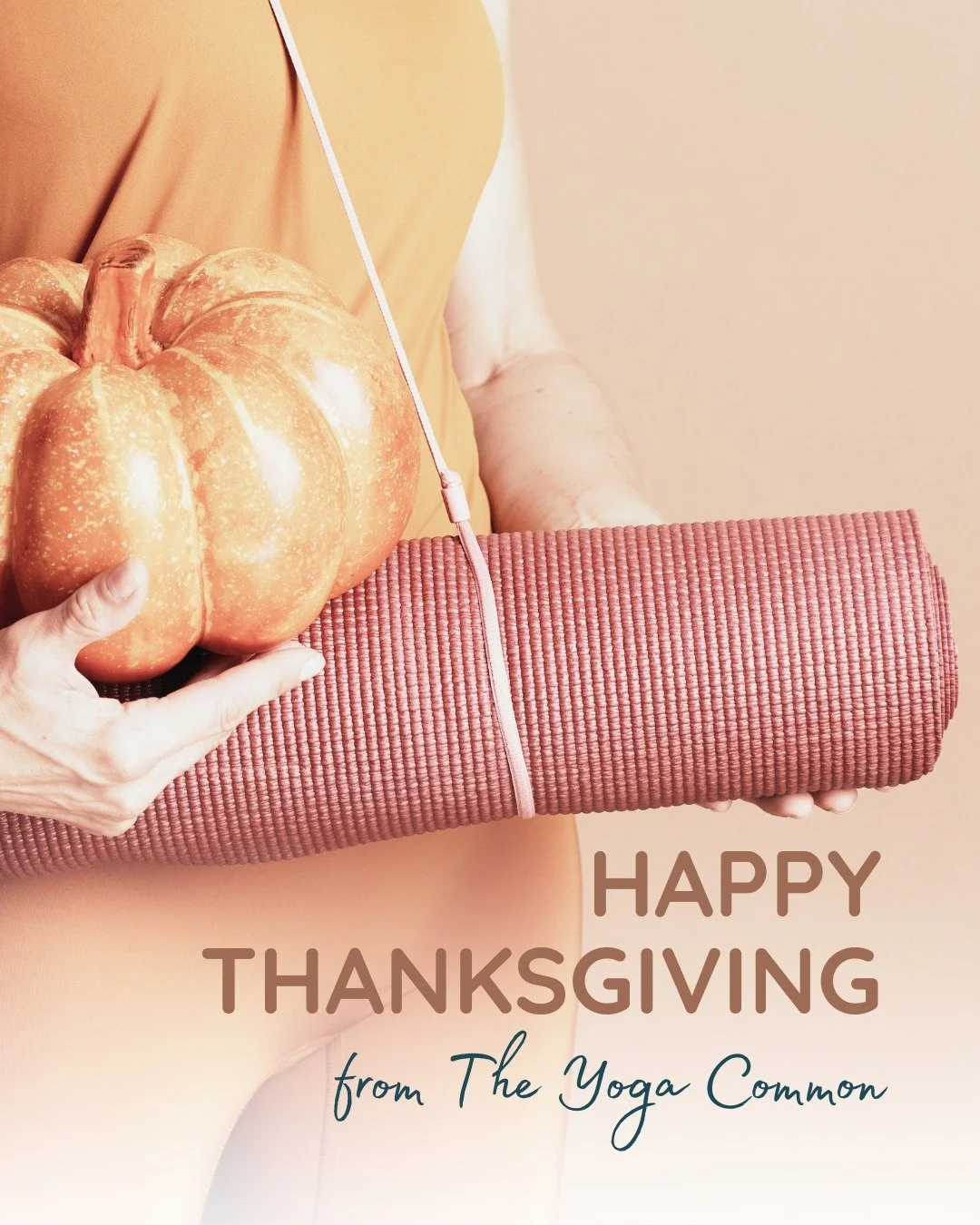 🍁 Happy Thanksgiving from all of us at The Yoga Common. 🍁

Today we give thanks for this incredible community, for every shared breath, moment of stillness, and spark of connection on and off the mat. Grateful for you. 🧡

#thanksgiving #yoga #yoga