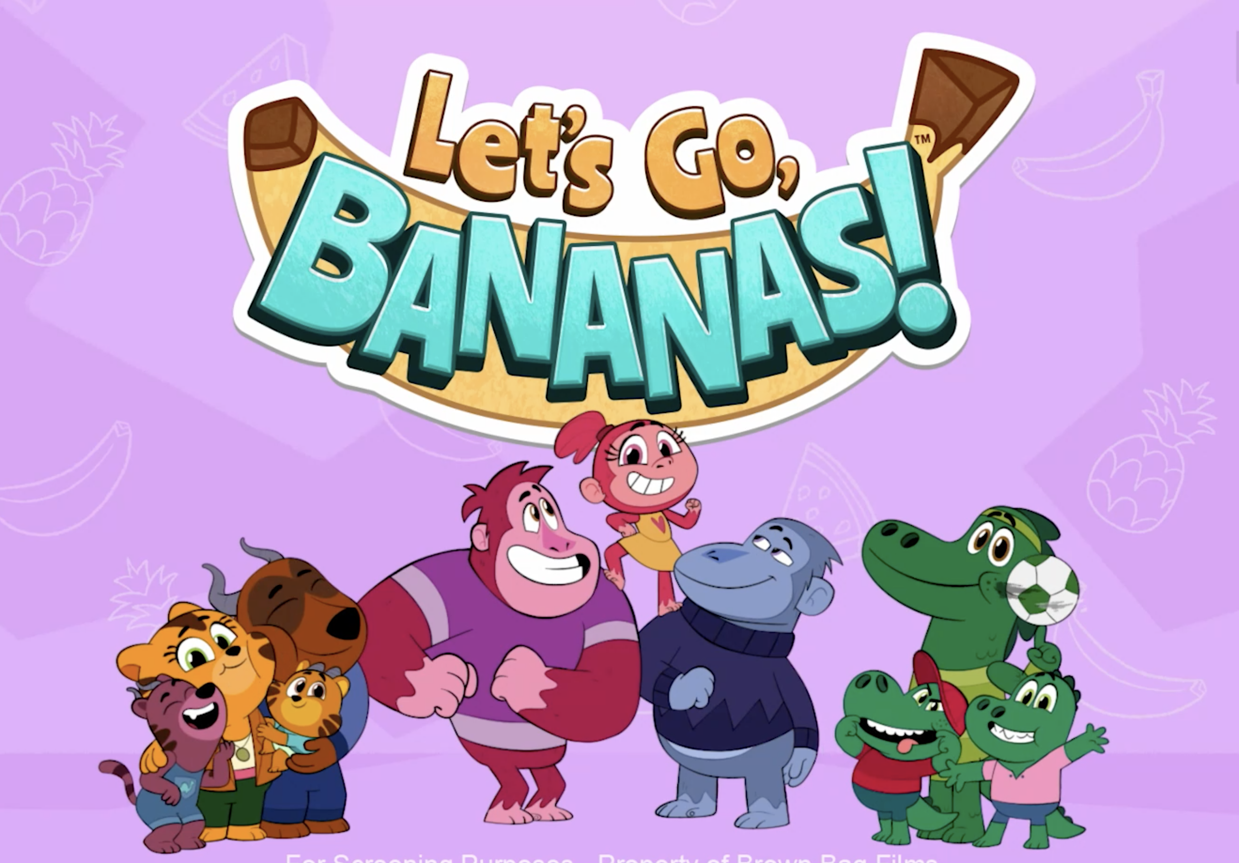 Let's Go, Bananas!